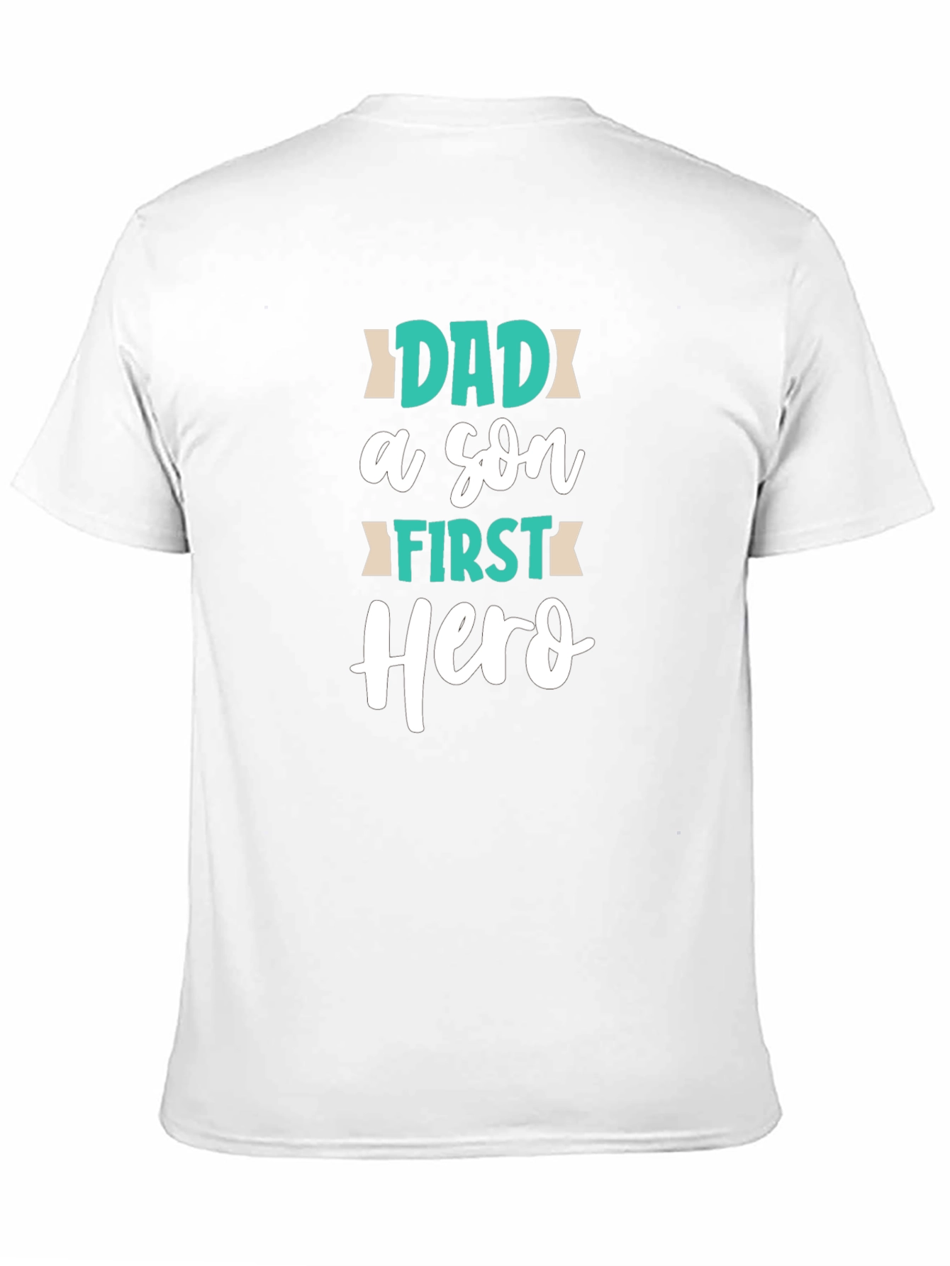 Dad First Hero T-Shirt