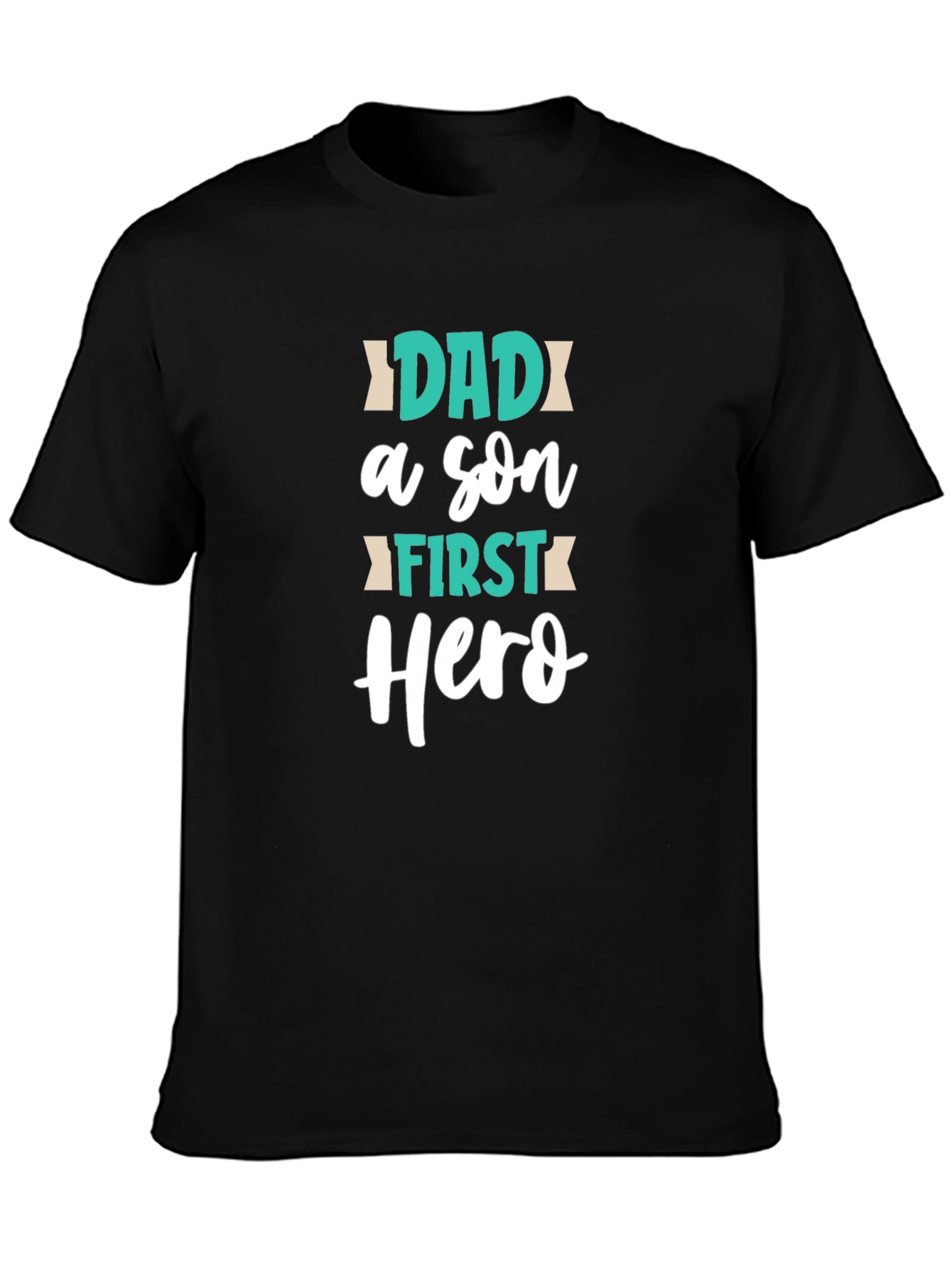 Dad First Hero T-Shirt