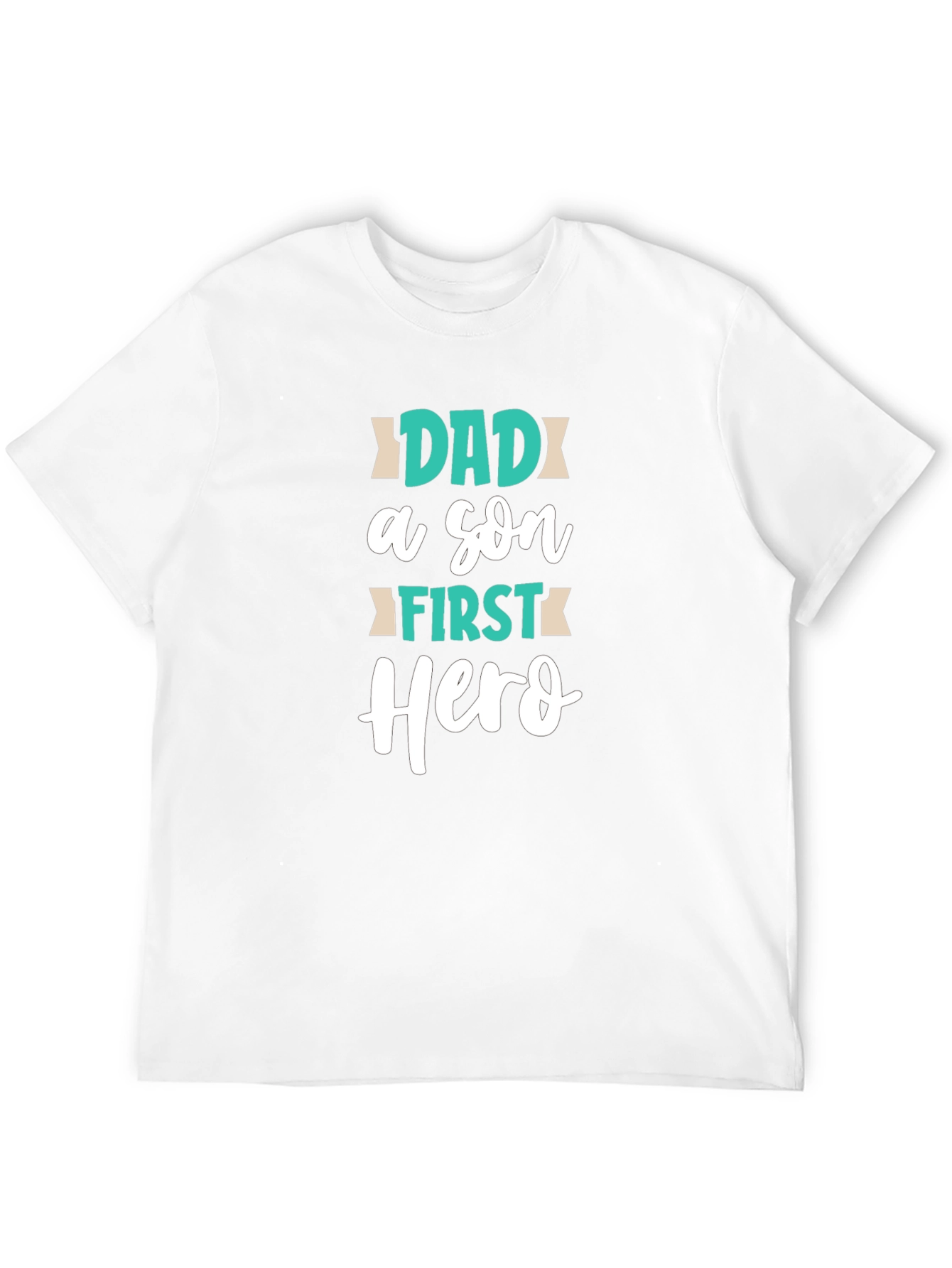 Dad First Hero T-Shirt