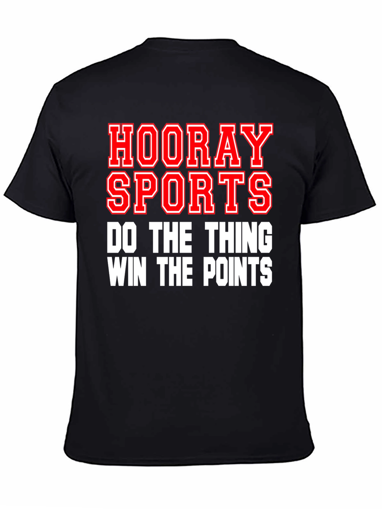 Hooray Sports T-Shirt - Do the Thing