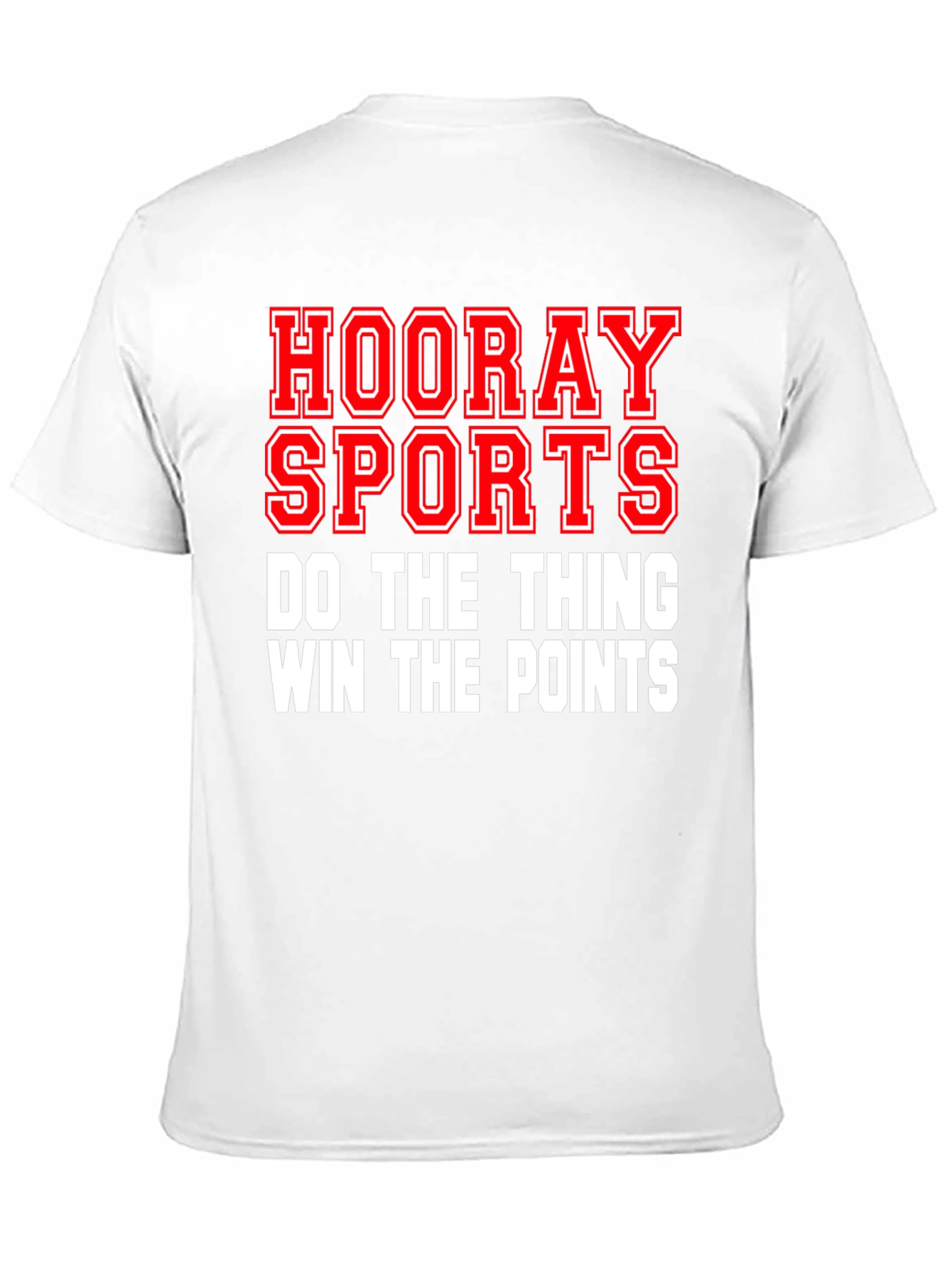 Hooray Sports T-Shirt - Do the Thing