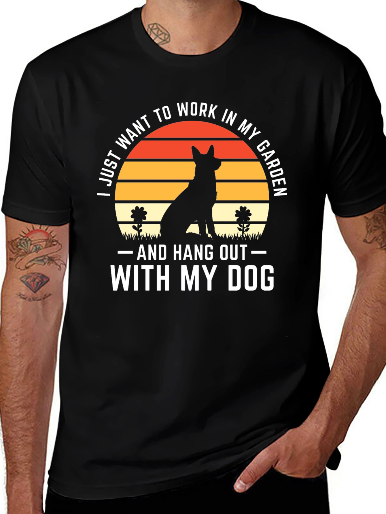 Dog Lover T-Shirt: Work in My Garden
