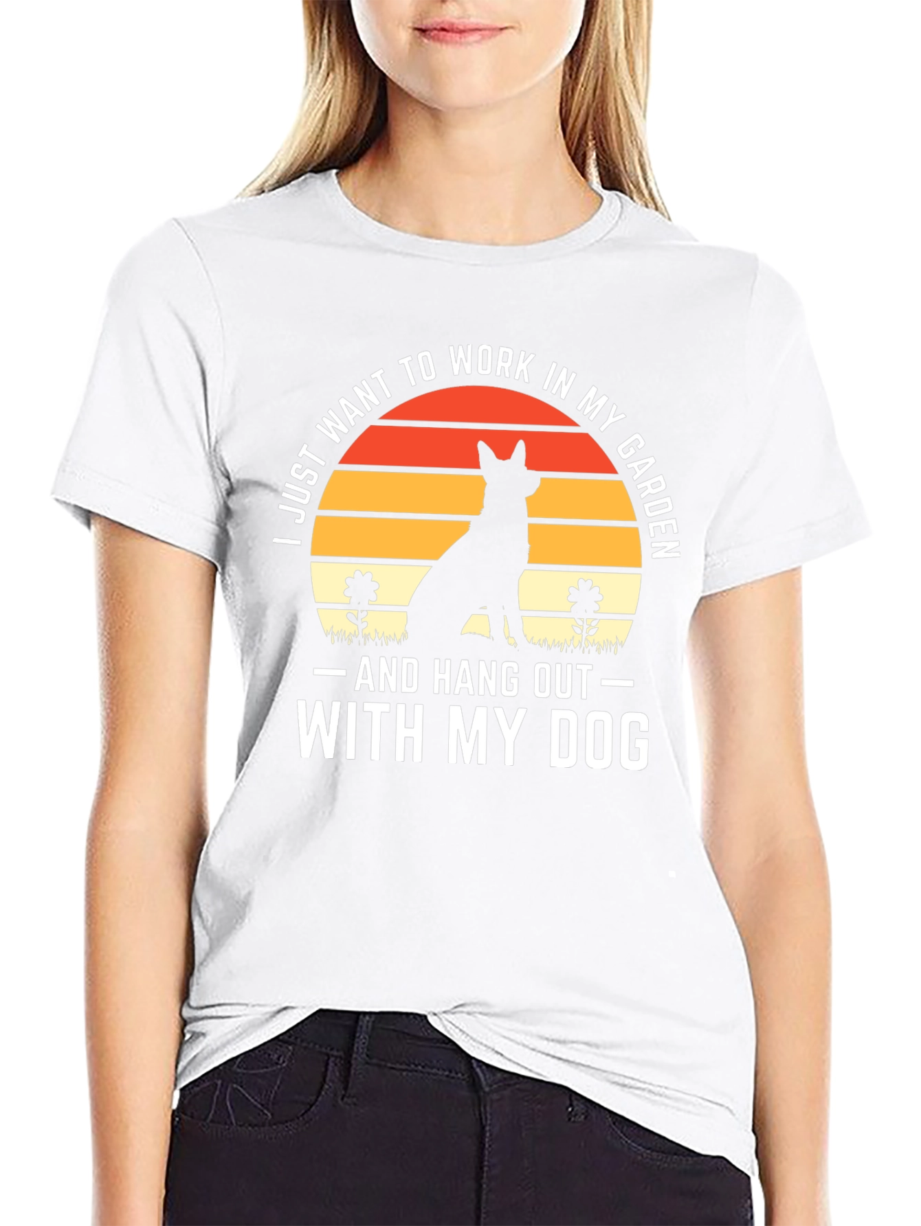 Dog Lover T-Shirt: Work in My Garden