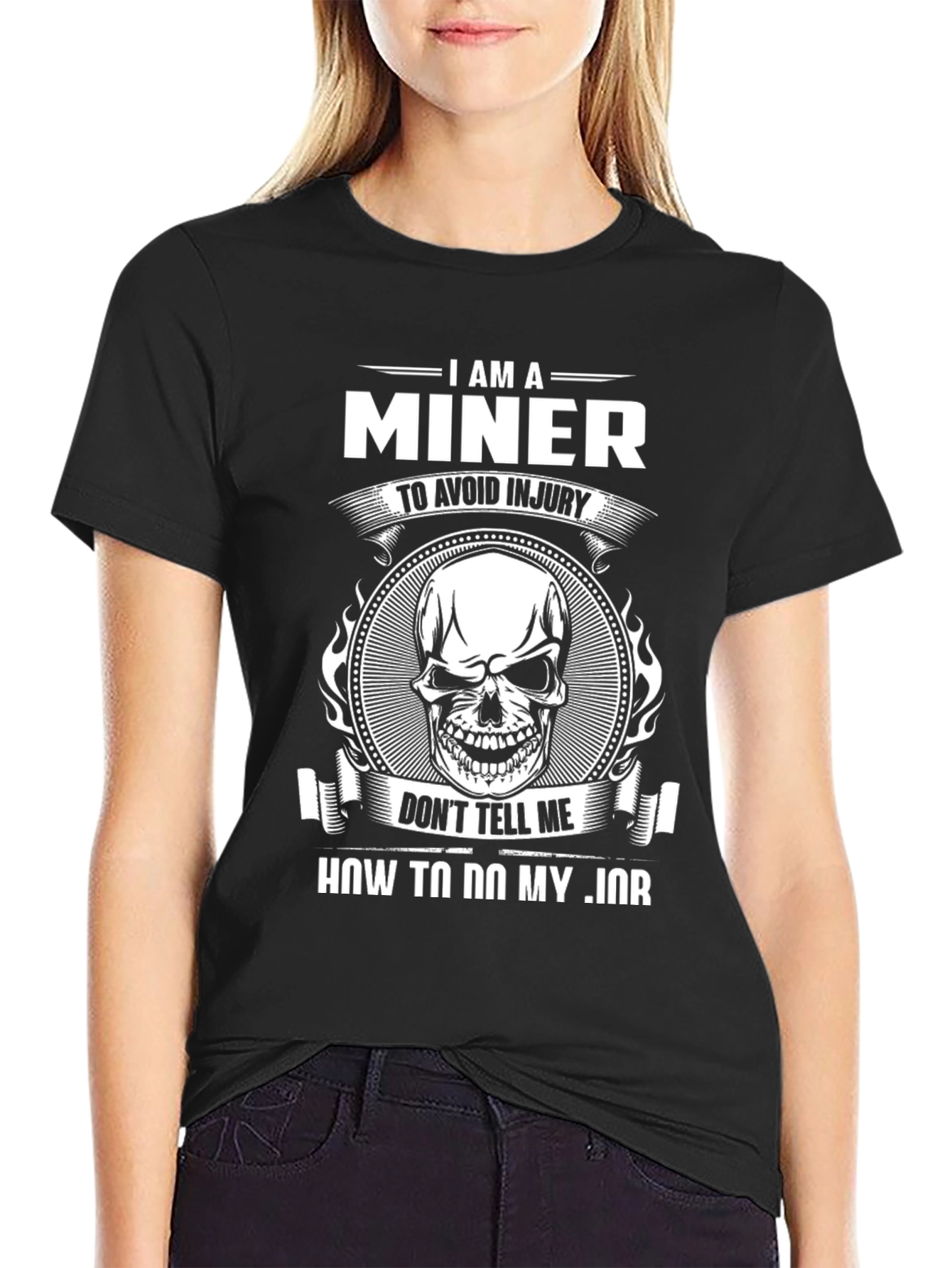 I Am A Miner T-Shirt