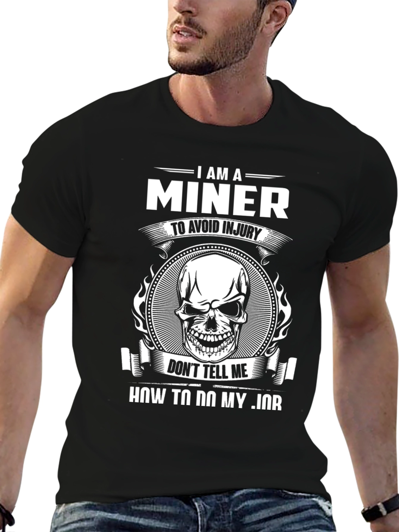 I Am A Miner T-Shirt