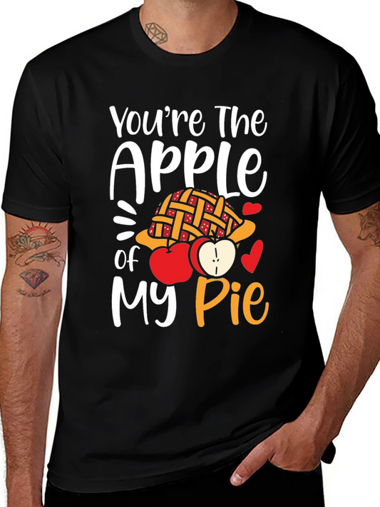 Youre the Apple of My Pie Graphic T-Shirt