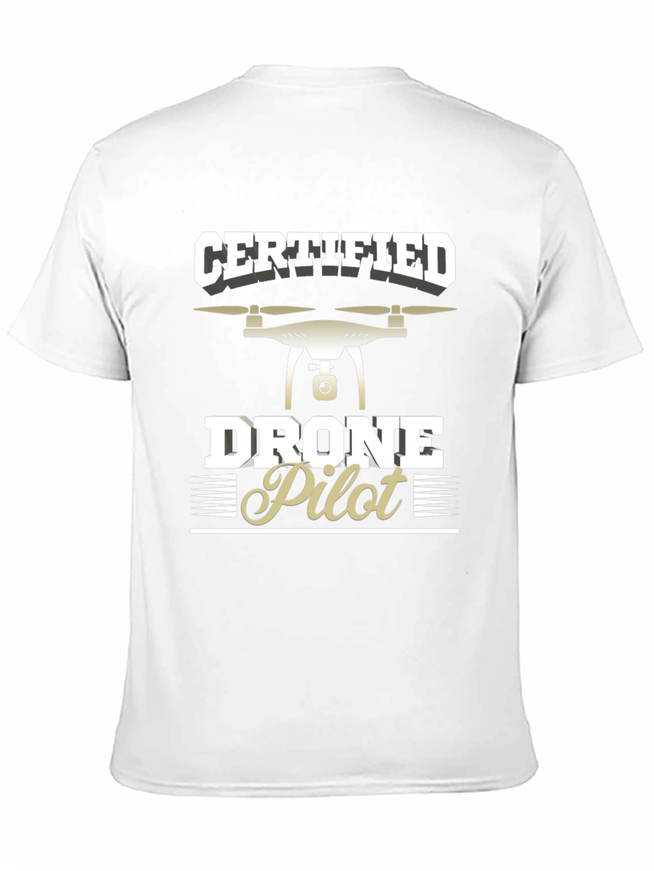 Certified Drone Pilot T-Shirt - Black Graphic Tee