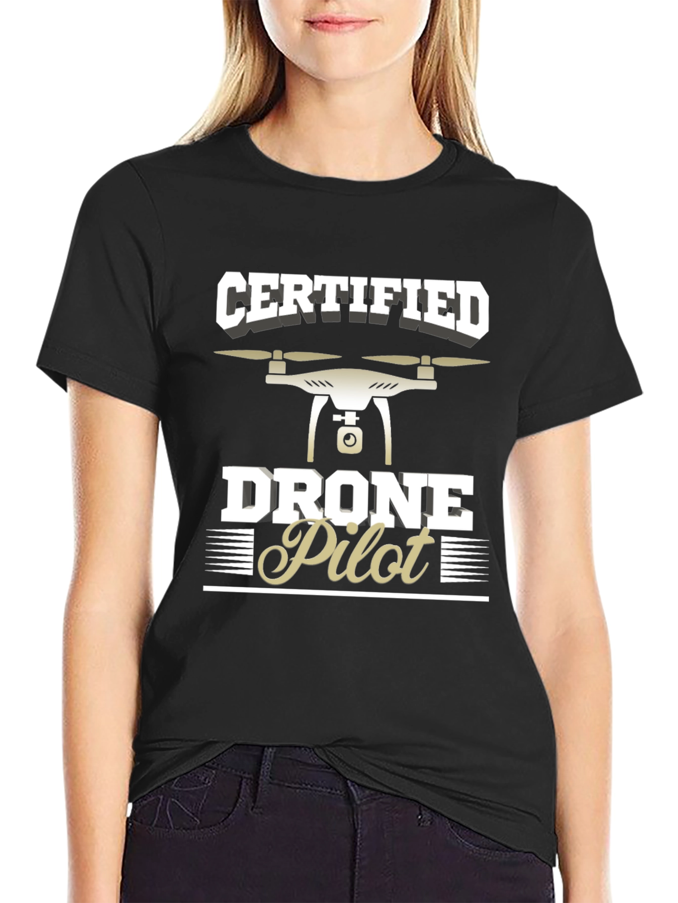 Certified Drone Pilot T-Shirt - Black Graphic Tee