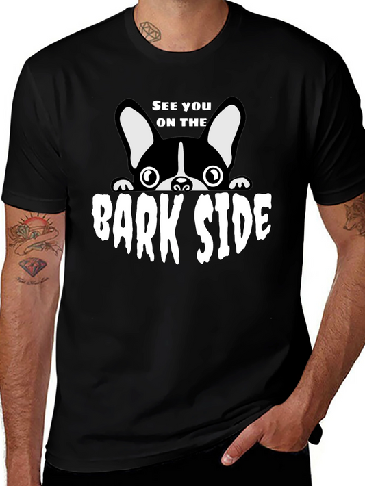 See You On The Bark Side Dog T-Shirt
