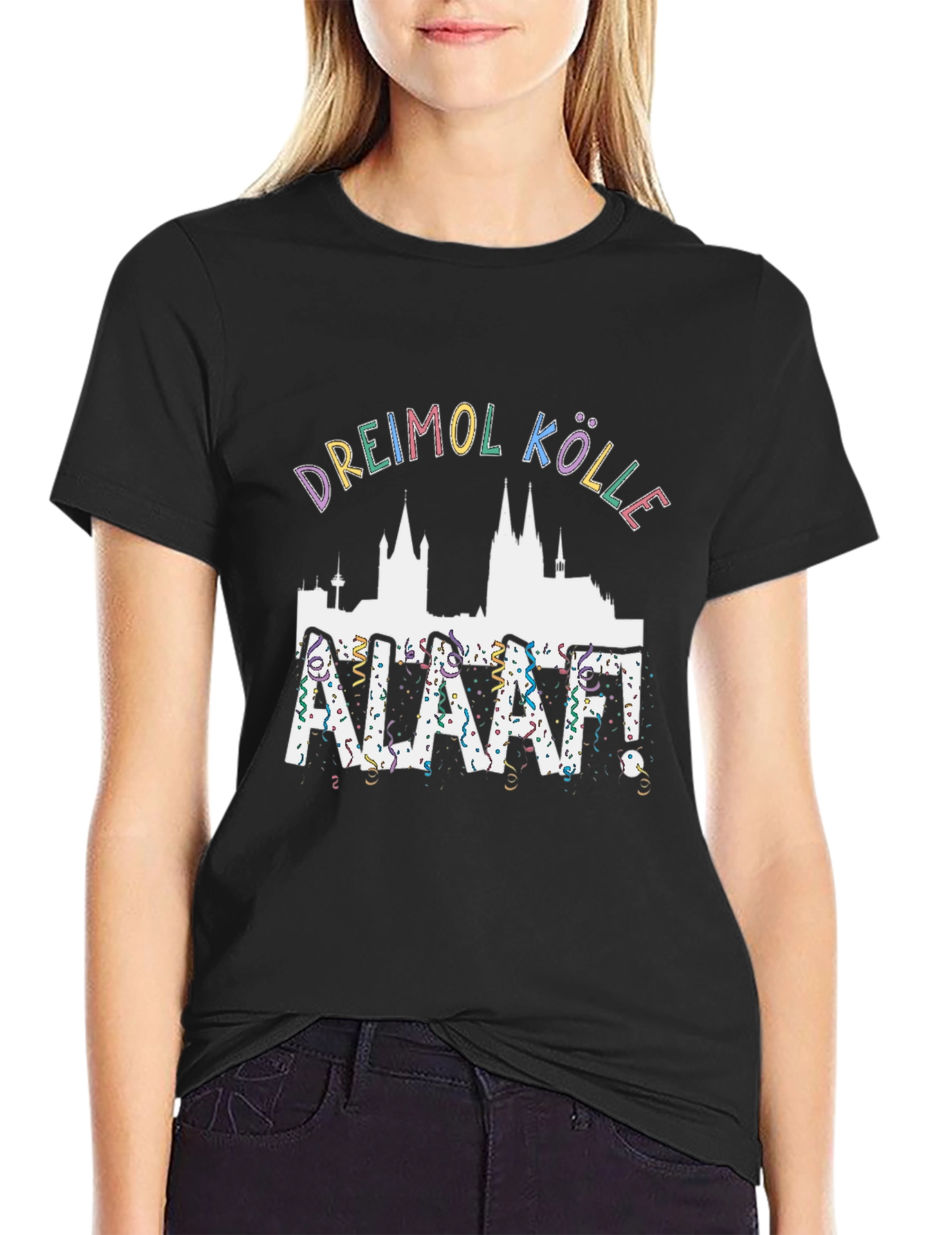 Dreimol Kölle Alaaf! Graphic Tee