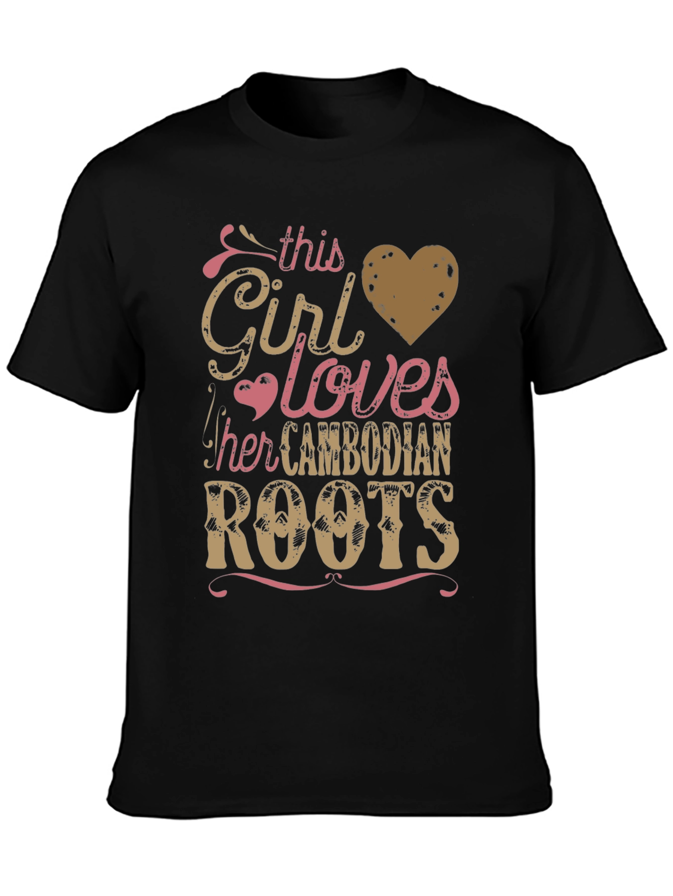 Girl Loves Cambodian Roots T-Shirt