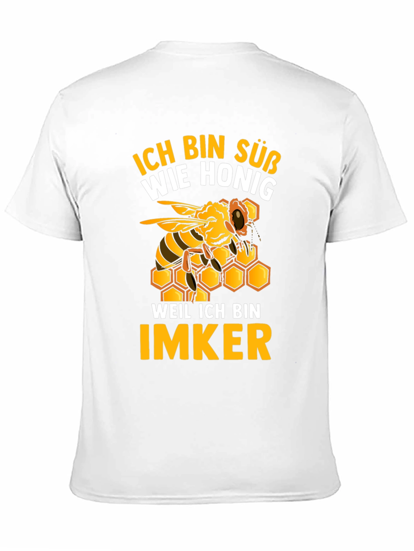 Ich Bin Suss Wie Honig Funny Beekeeper T-Shirt