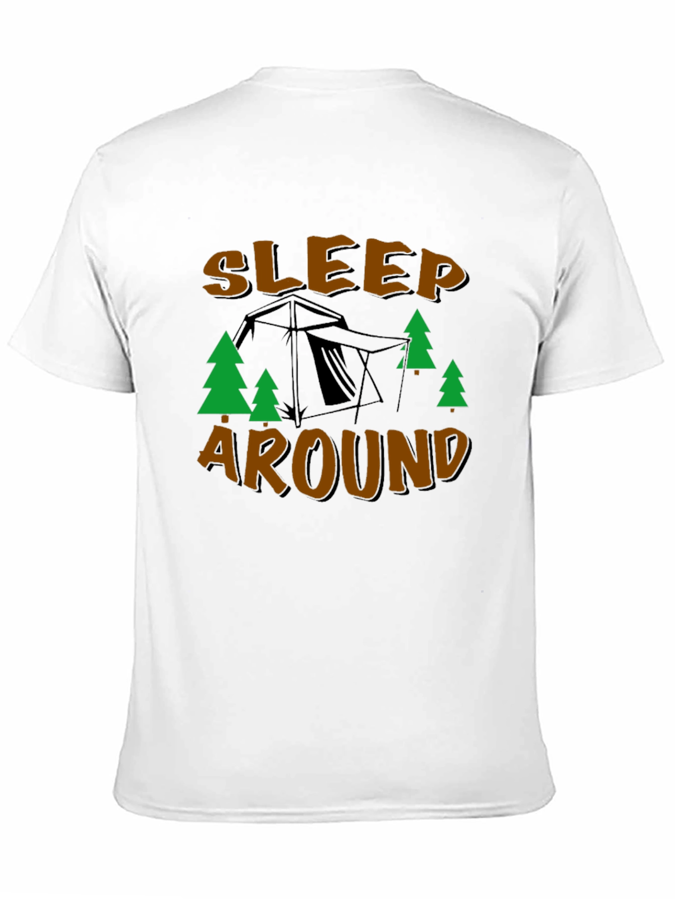 Sleep Around Camping T-Shirt