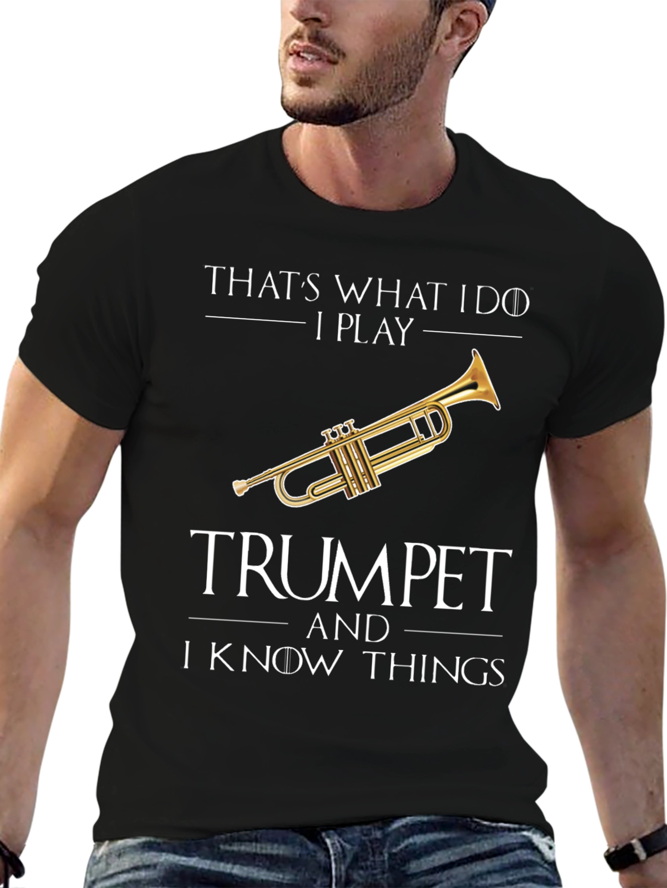 Trumpet Player T-Shirt - I Know Things