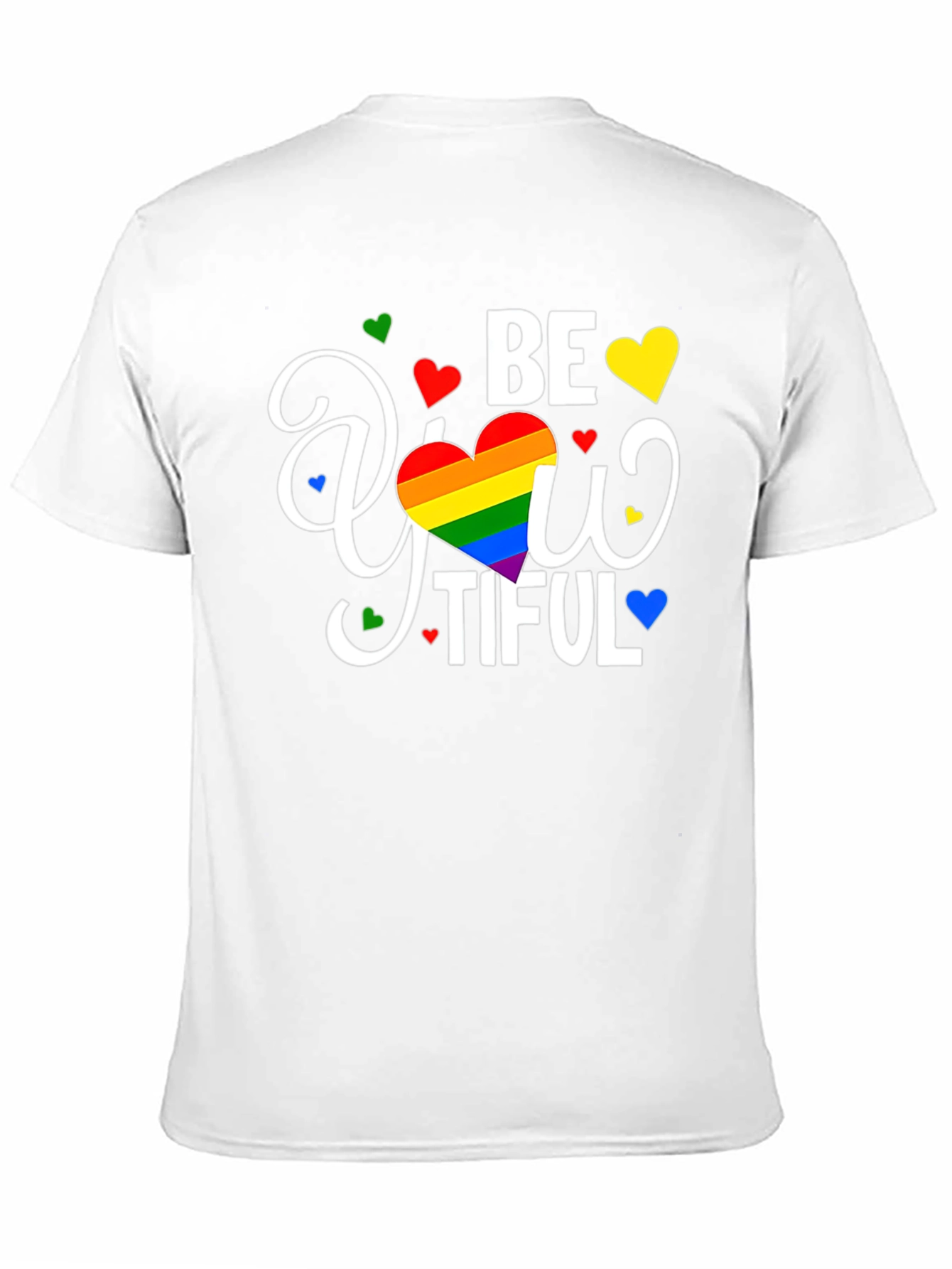 Be-YOU-tiful Rainbow Pride T-Shirt