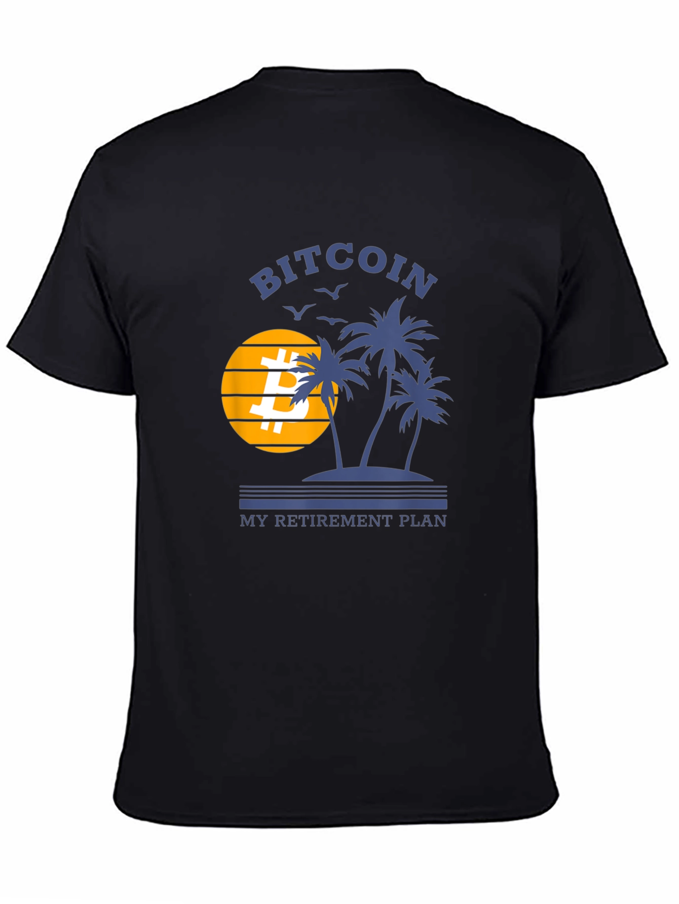 Bitcoin Retirement Plan Black T-Shirt