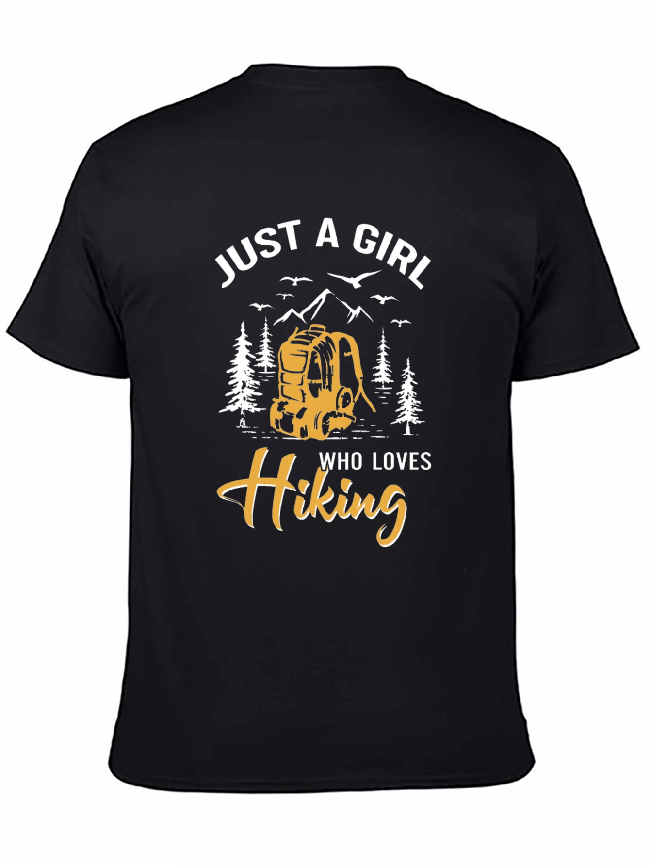 Just a Girl Who Loves Hiking T-Shirt