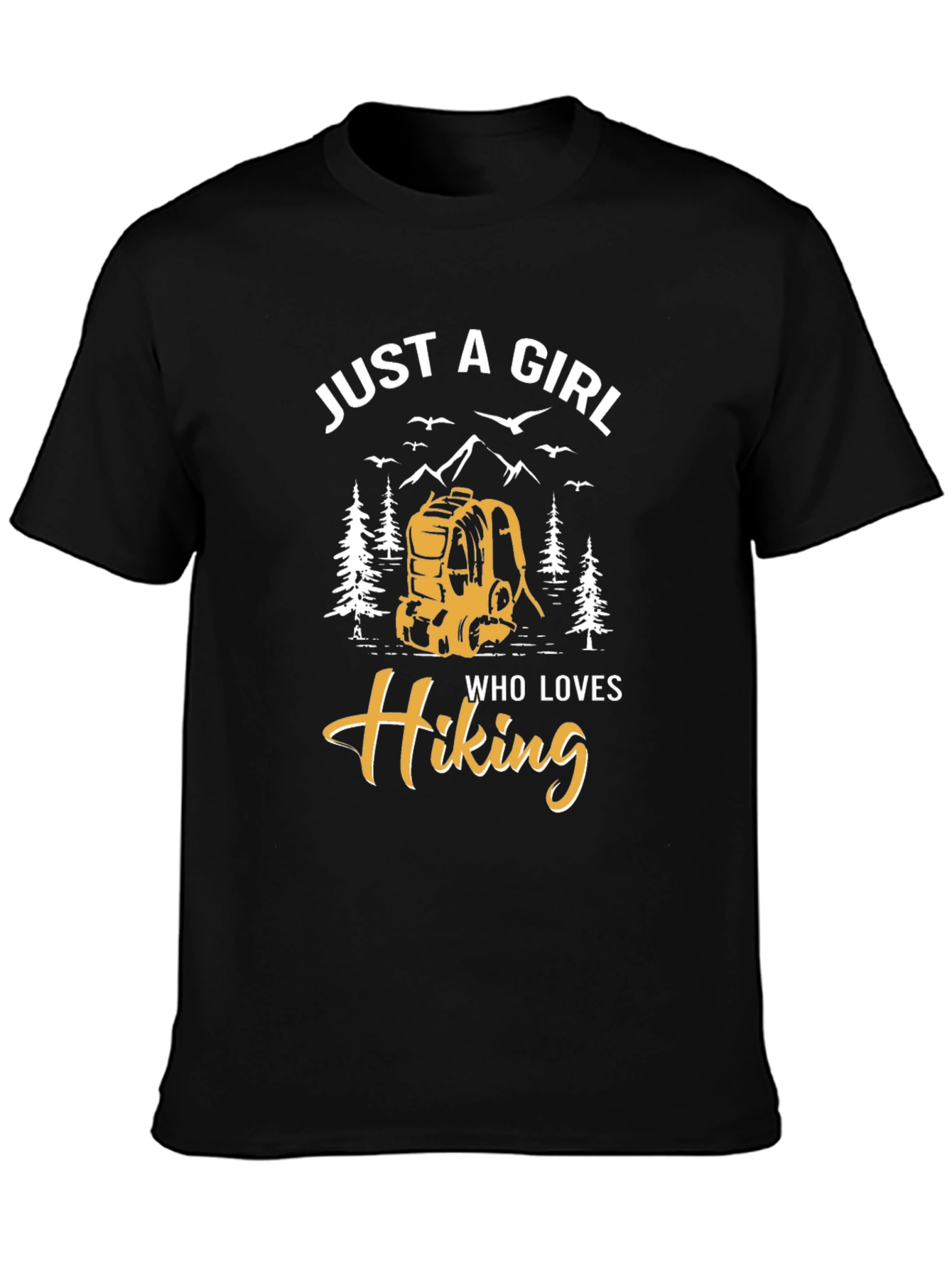 Just a Girl Who Loves Hiking T-Shirt
