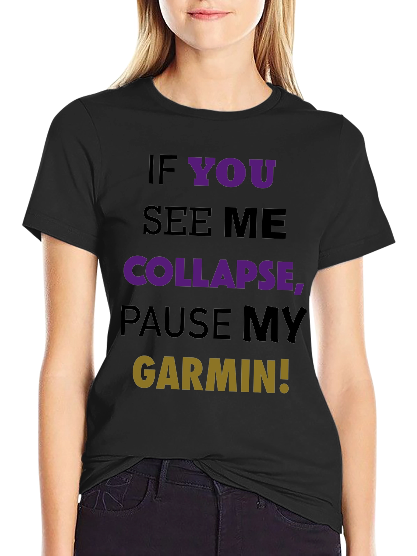 Funny Running T-Shirt - Pause My Garmin!