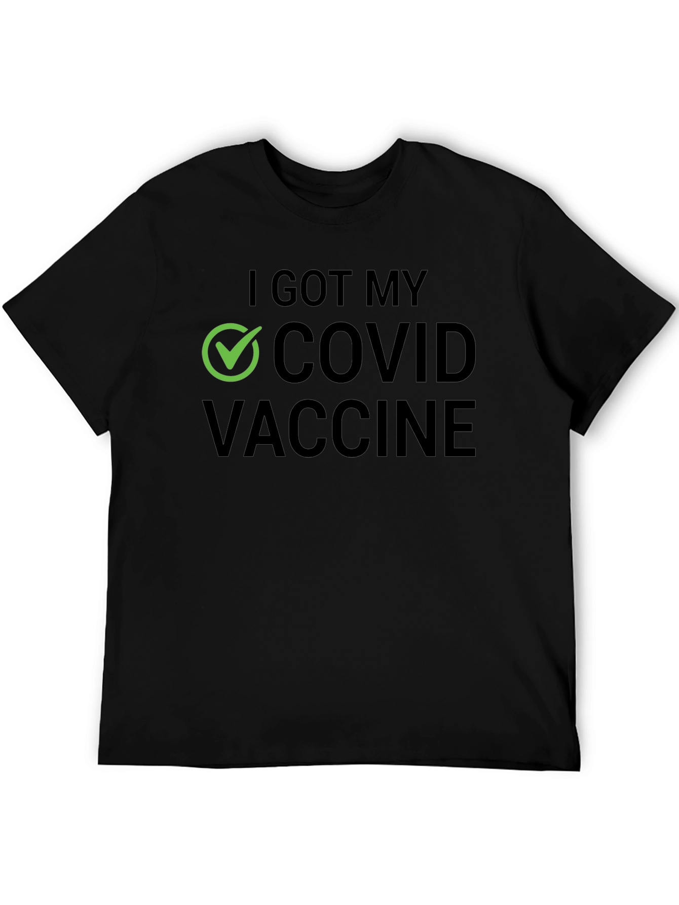 I Got My COVID Vaccine T-Shirt