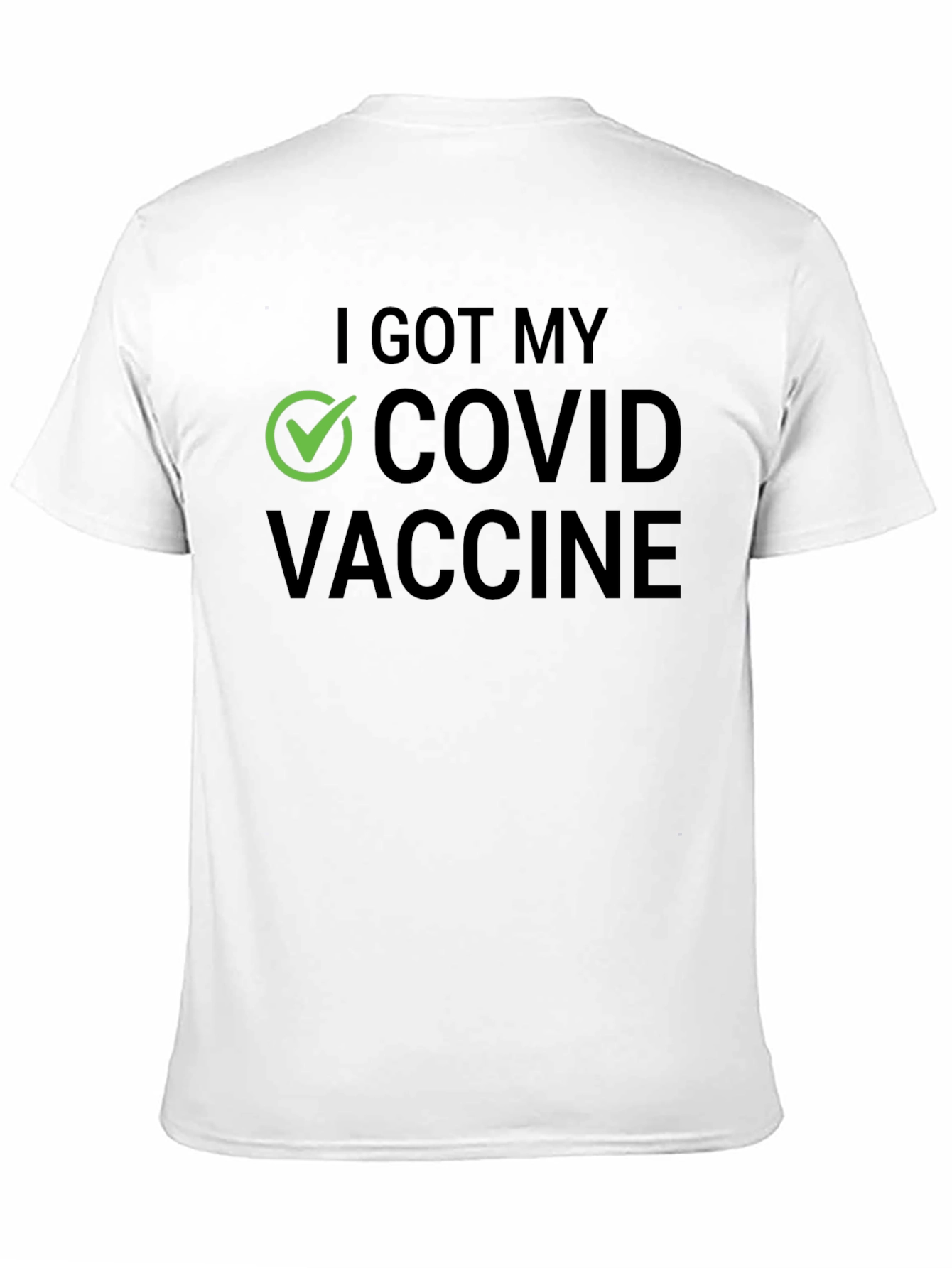 I Got My COVID Vaccine T-Shirt