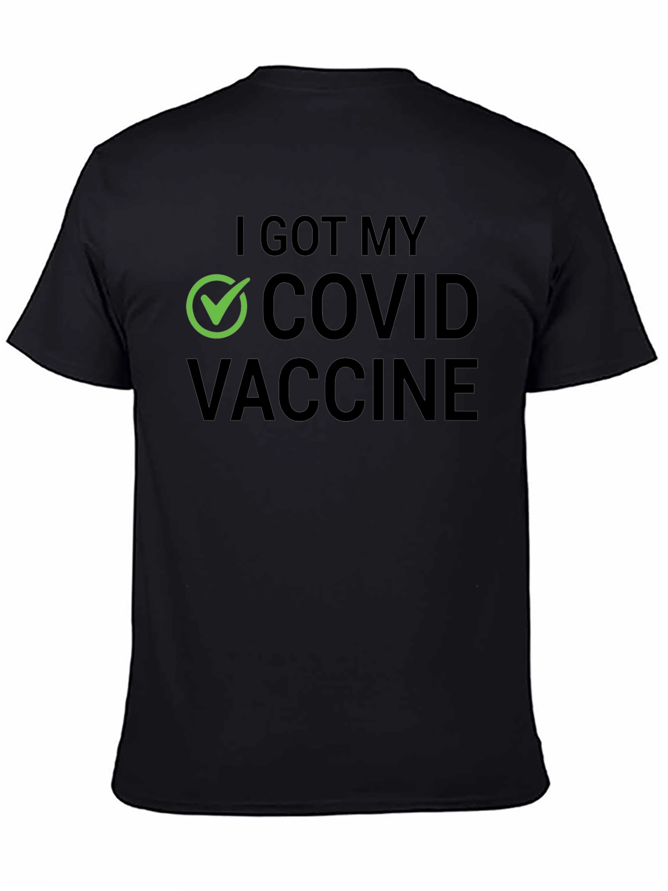 I Got My COVID Vaccine T-Shirt