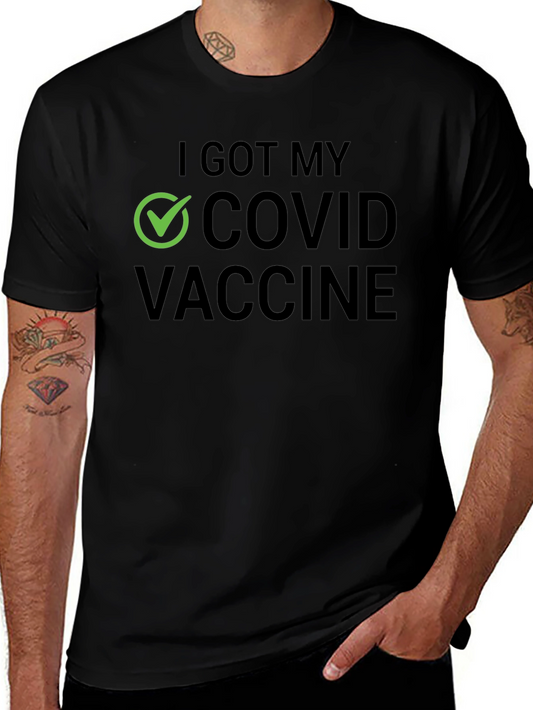 I Got My COVID Vaccine T-Shirt
