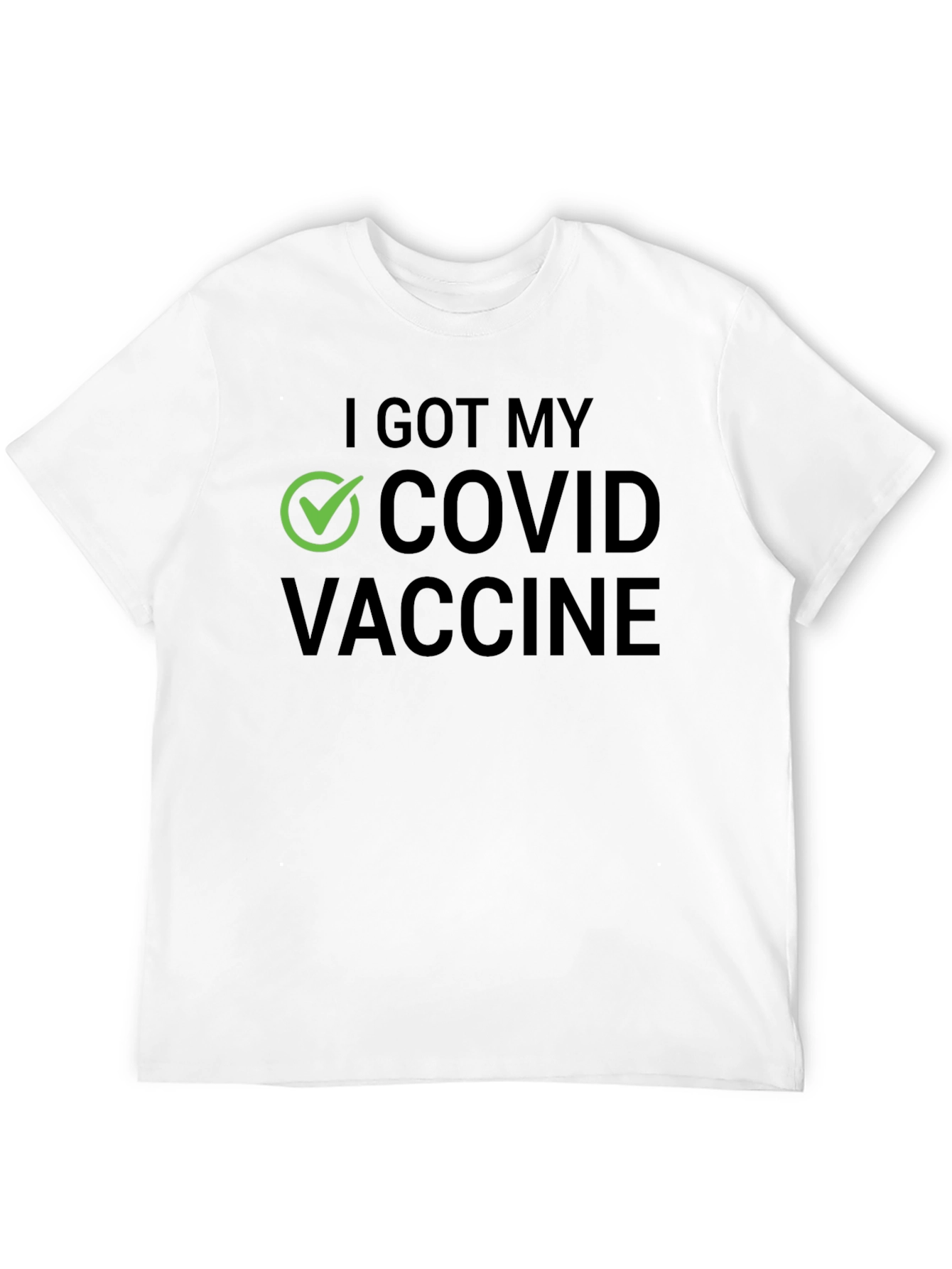 I Got My COVID Vaccine T-Shirt