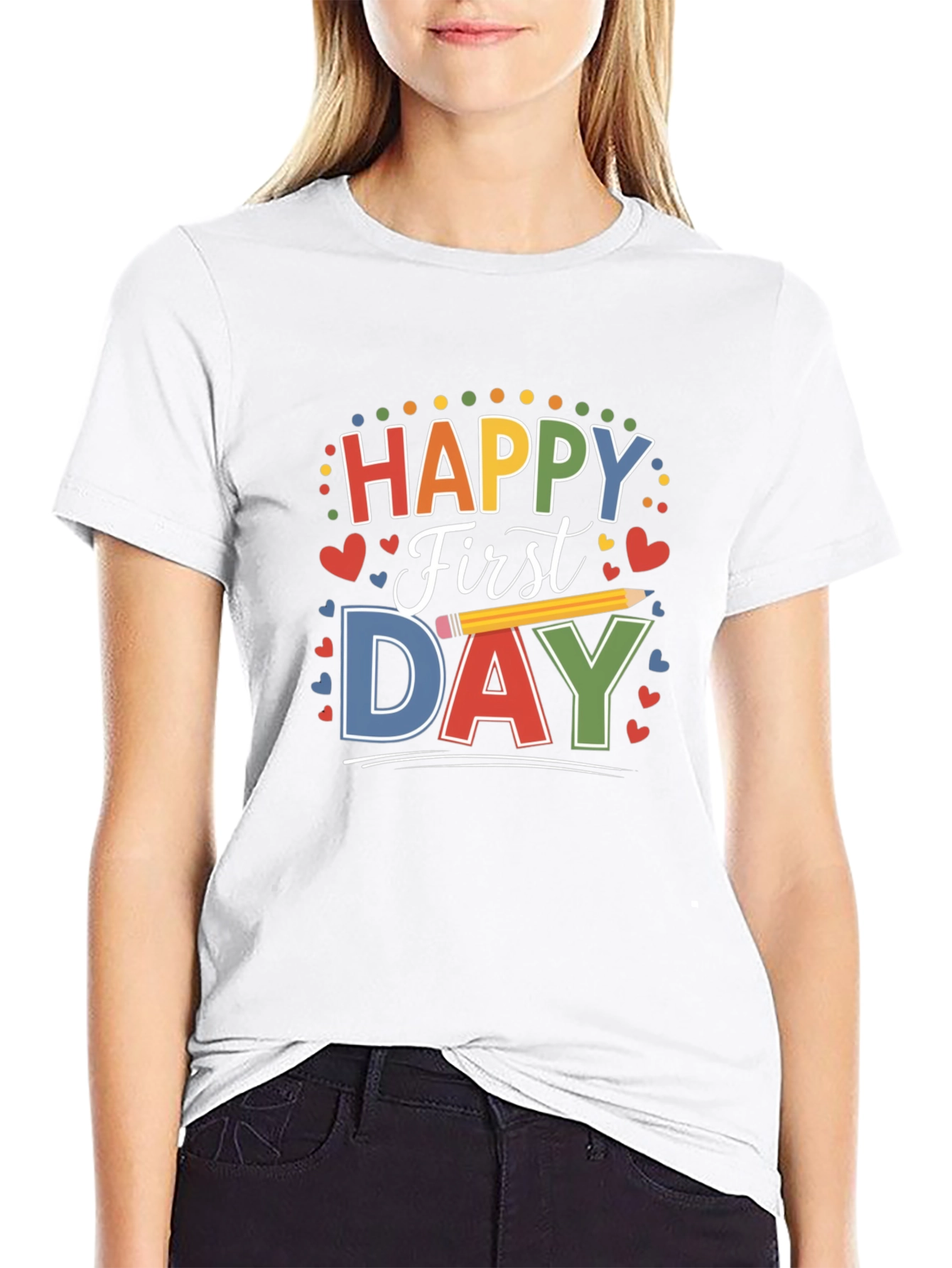 Happy First Day T-Shirt for Back to School
