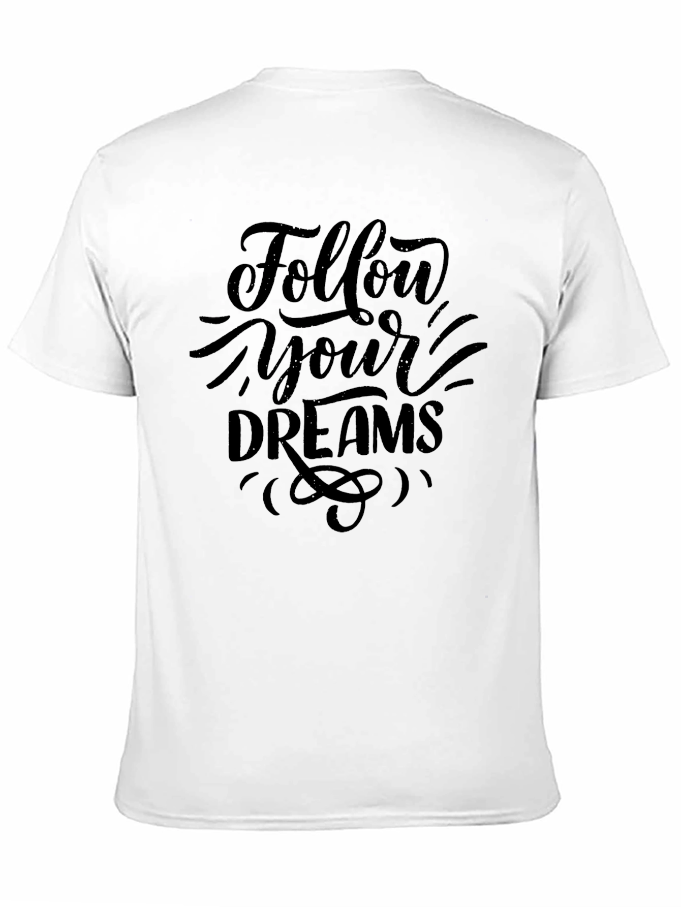 Follow Your Dreams Black T-Shirt