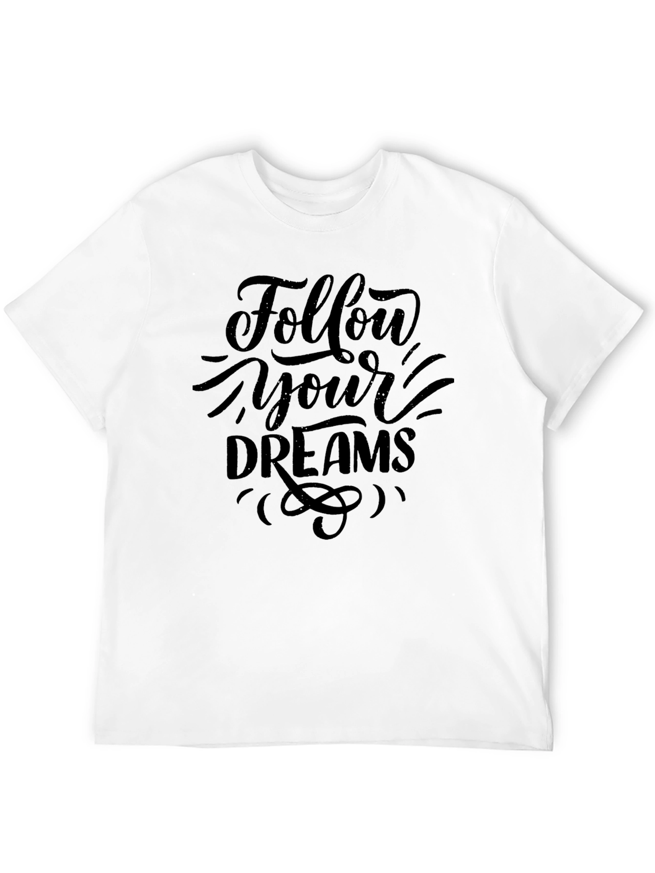 Follow Your Dreams Black T-Shirt