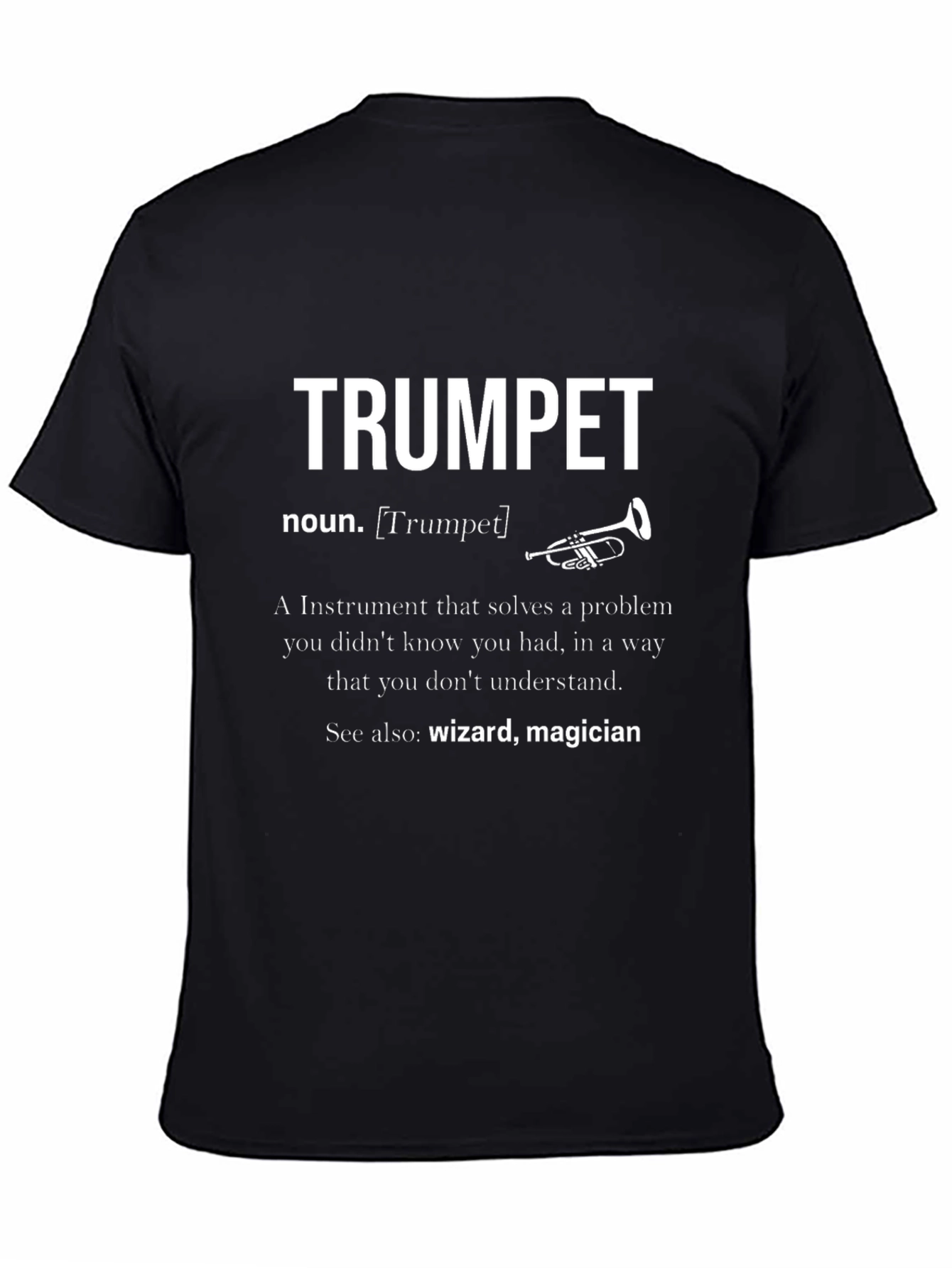 Trumpet Definition Graphic Tee - Musicians Humor T-Shirt