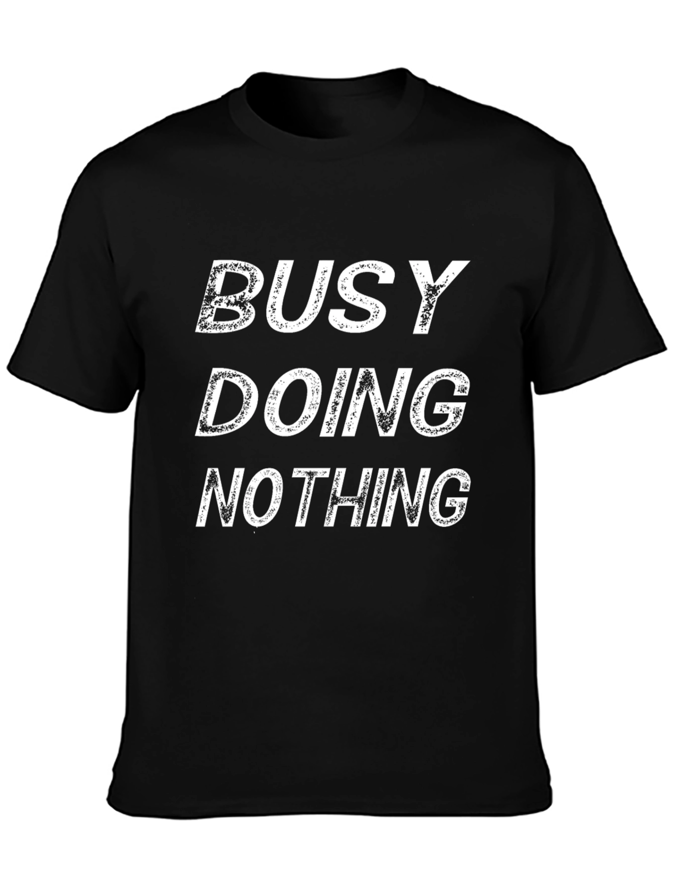 Busy Doing Nothing Graphic Tee