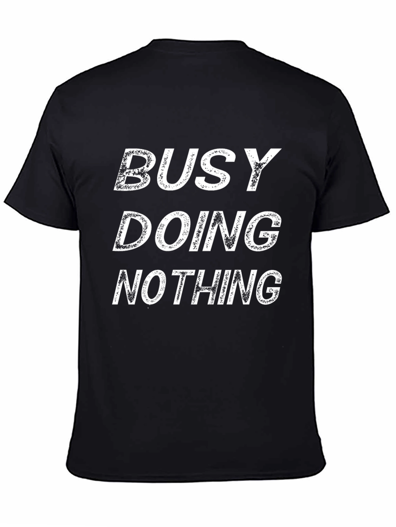 Busy Doing Nothing Graphic Tee