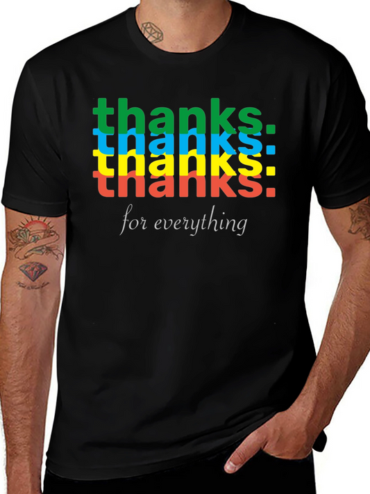 Thanks For Everything Graphic Tee
