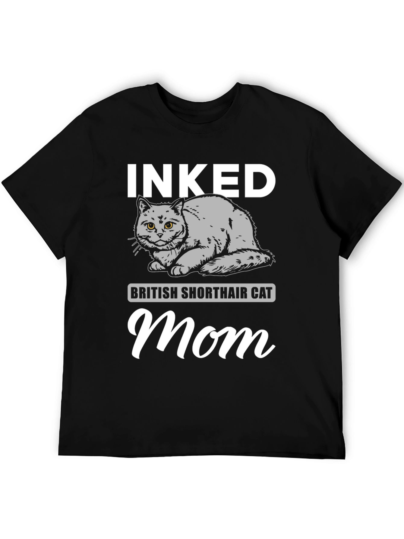 Inked British Shorthair Cat Mom Black T-Shirt