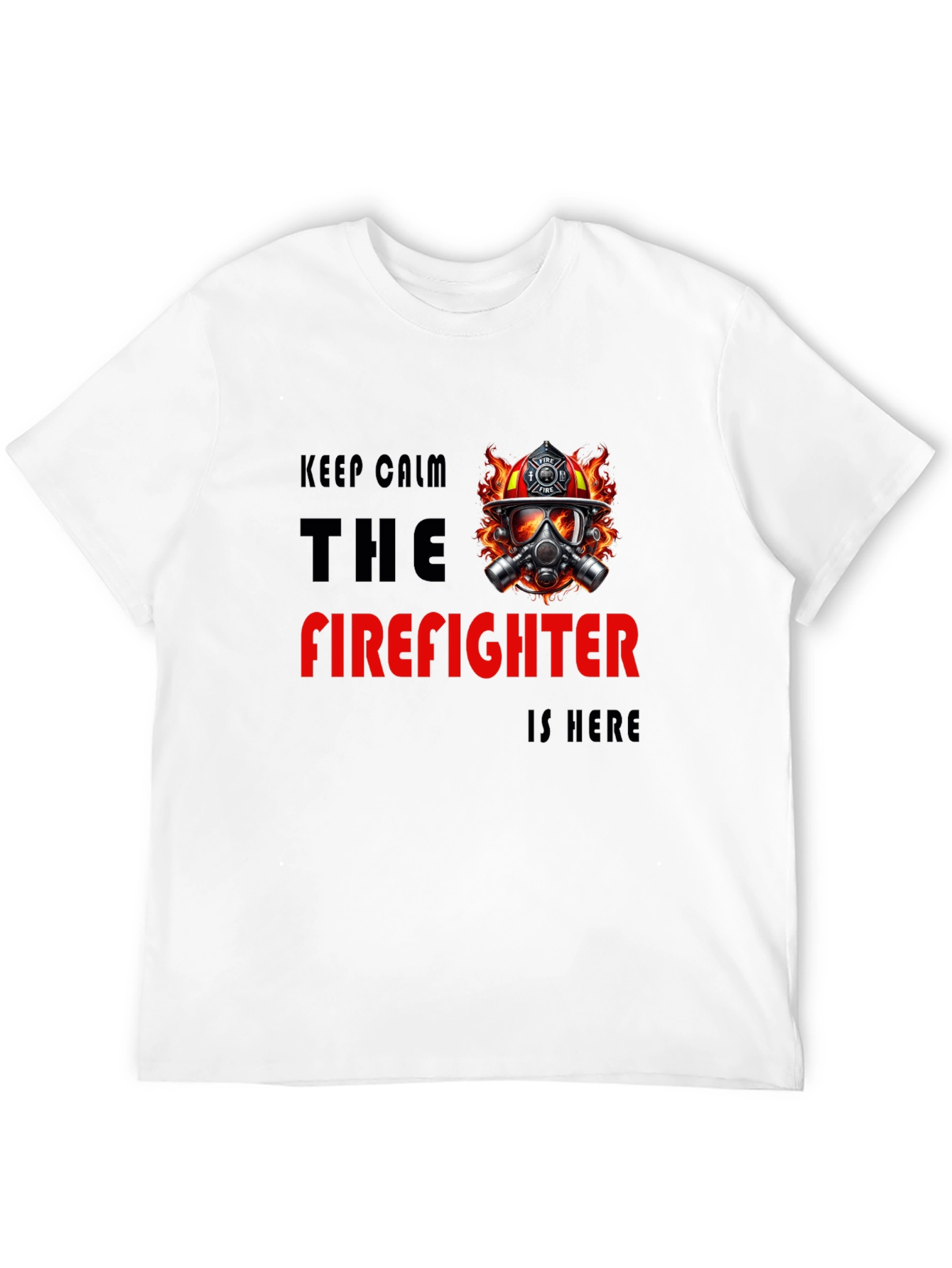 Firefighter T-Shirt - Keep Calm Hero Design