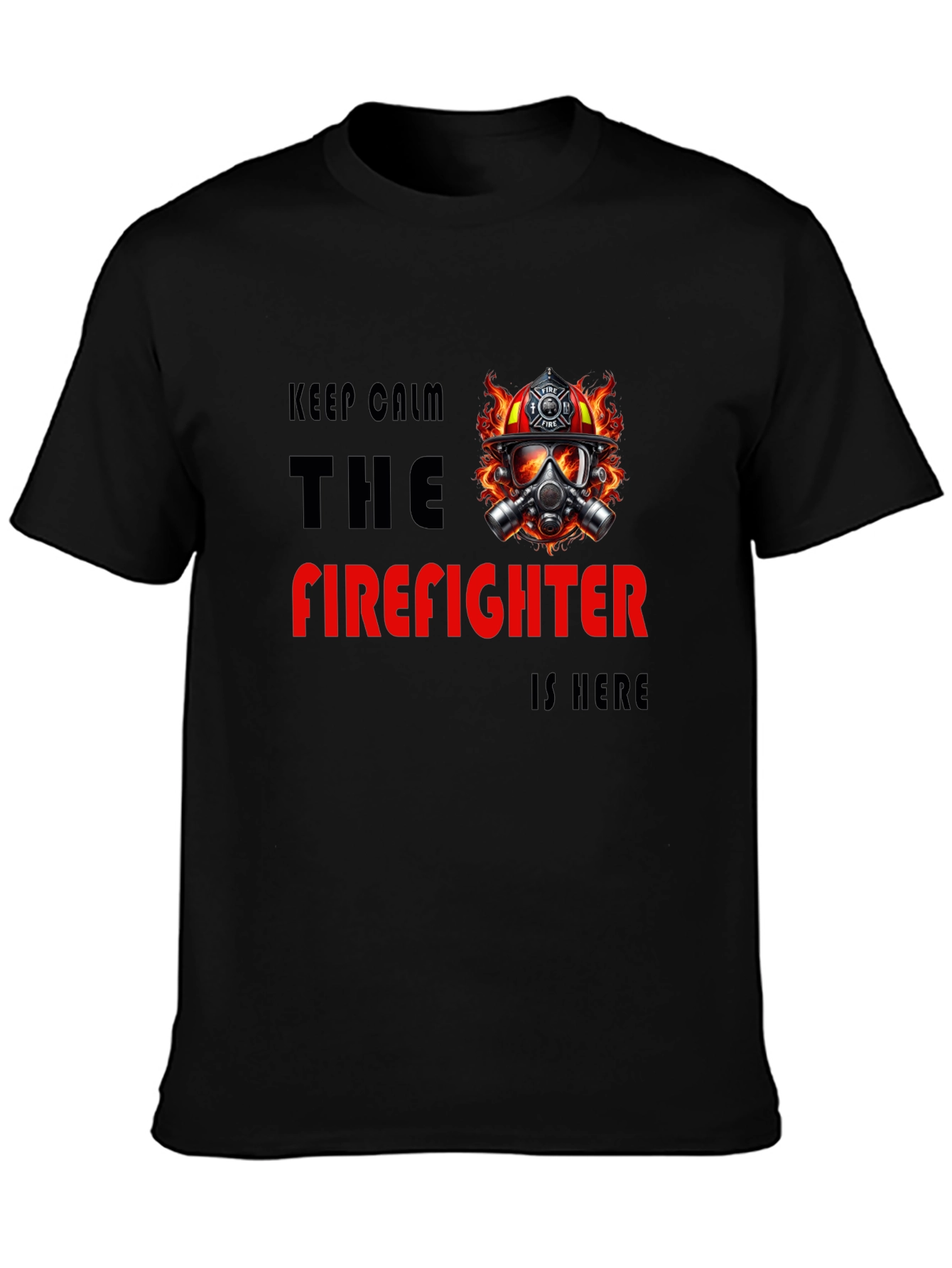 Firefighter T-Shirt - Keep Calm Hero Design
