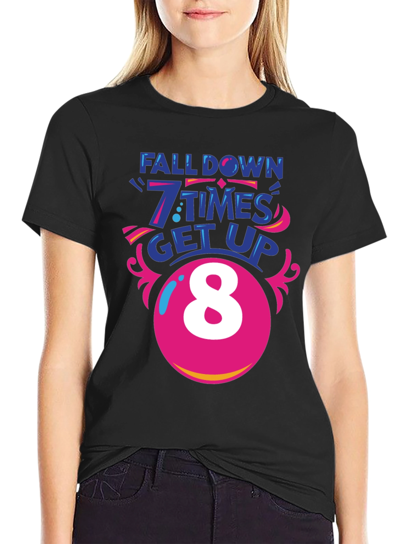 Fall Down 7 Times Get Up 8 T-Shirt