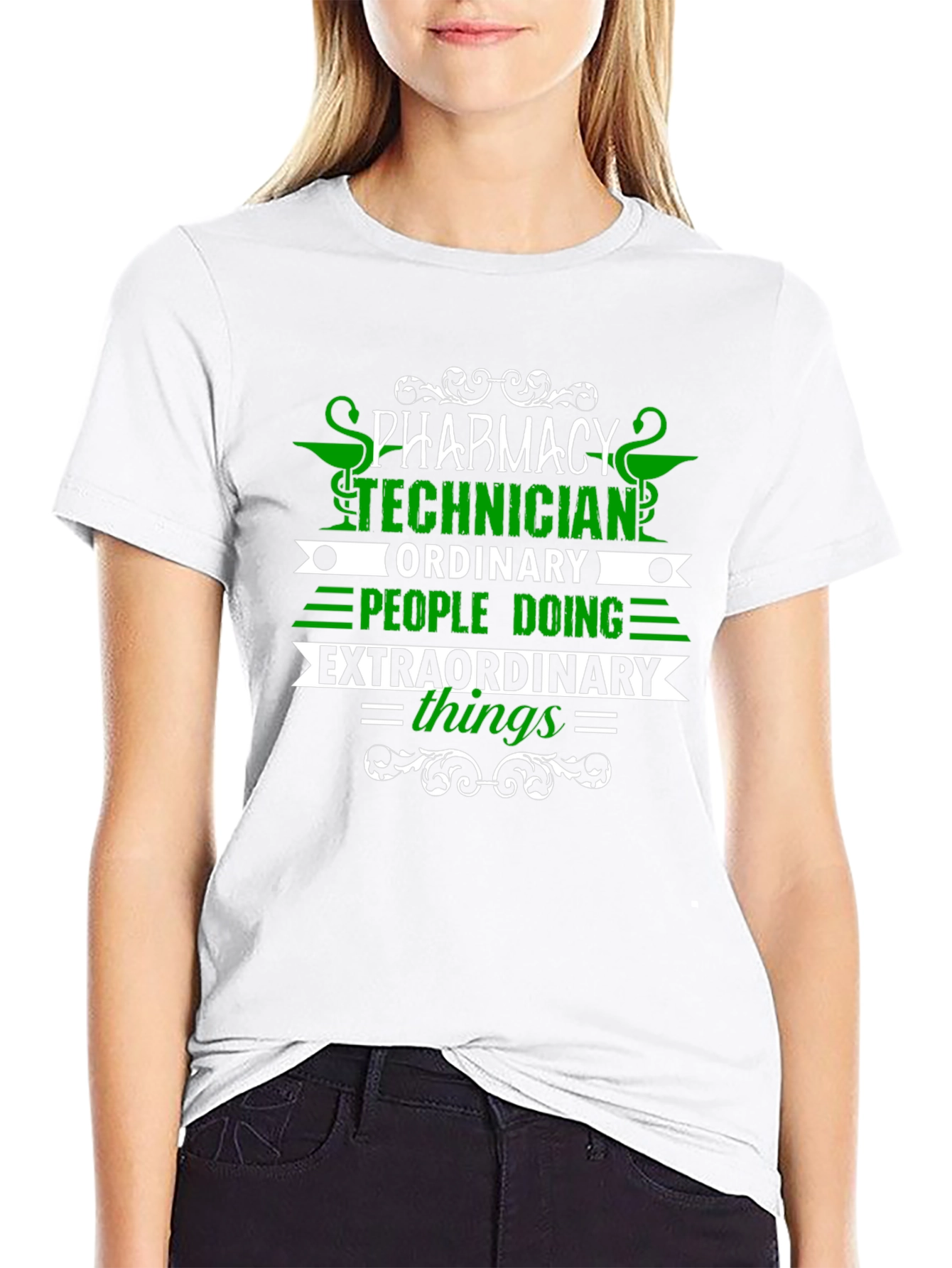 Pharmacy Technician T-Shirt - Extraordinary Things
