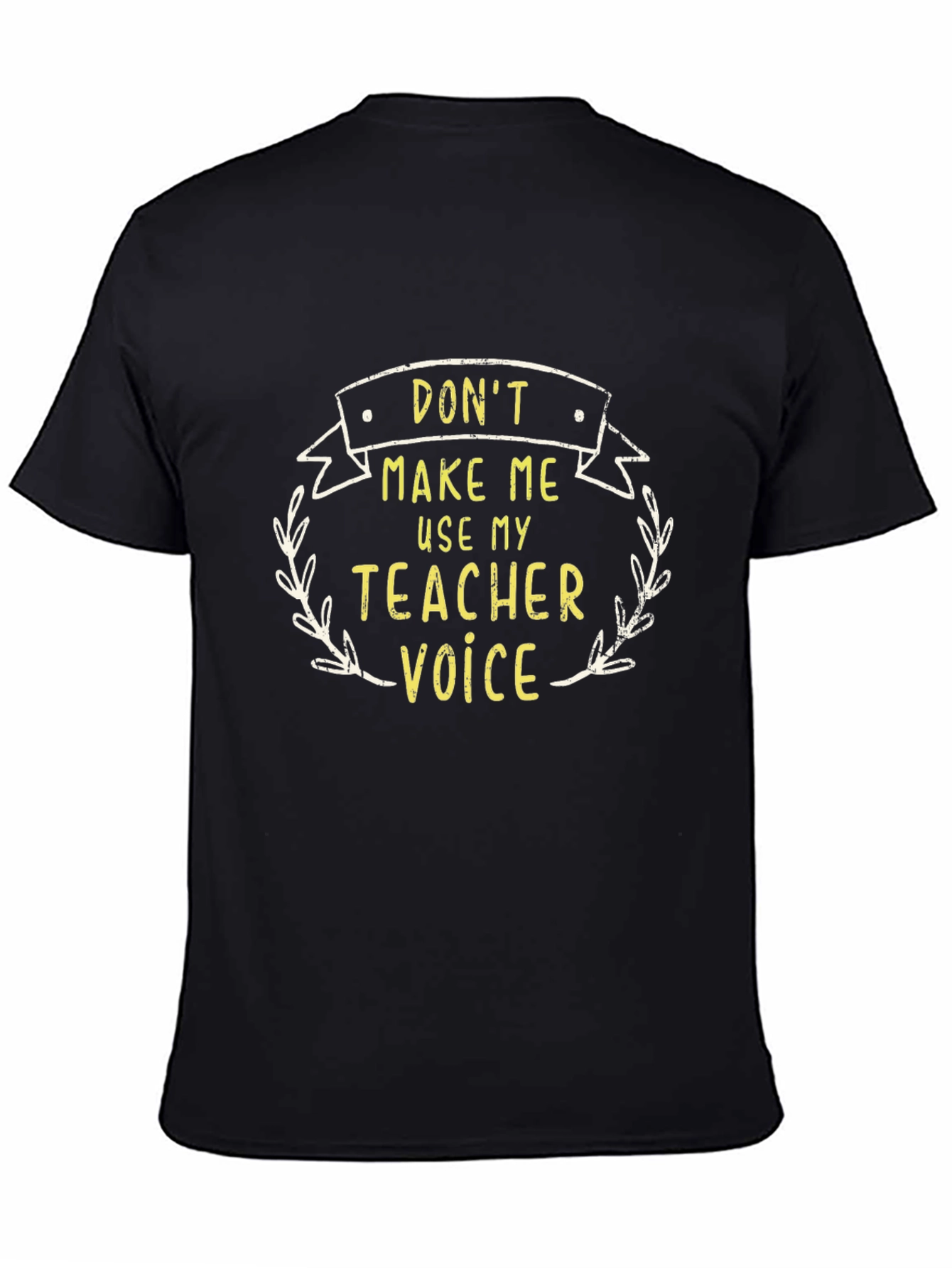Teacher Voice T-Shirt Funny School Tee
