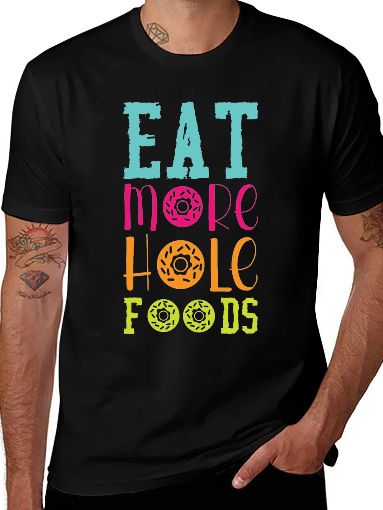 Eat More Hole Foods Donut T-Shirt