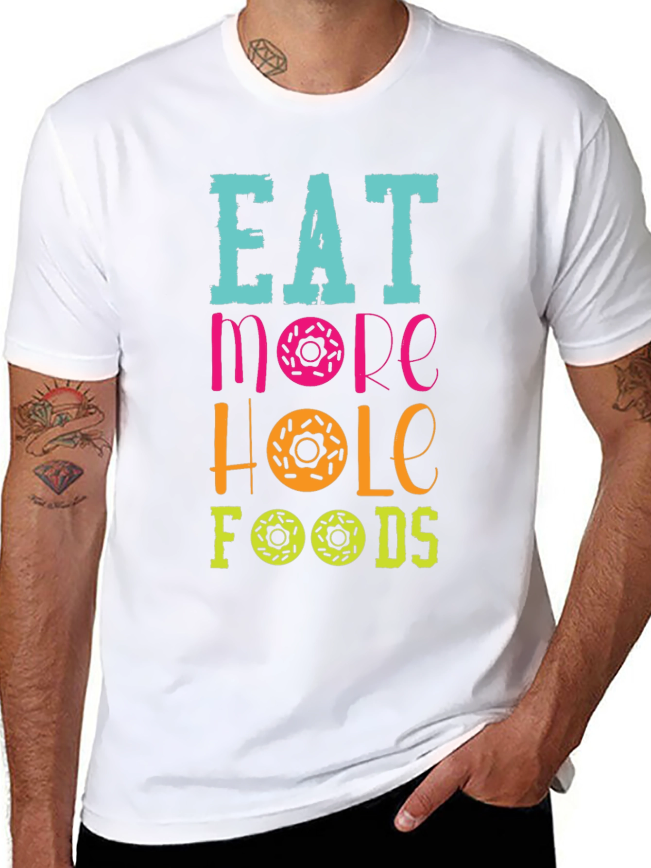 Eat More Hole Foods Donut T-Shirt