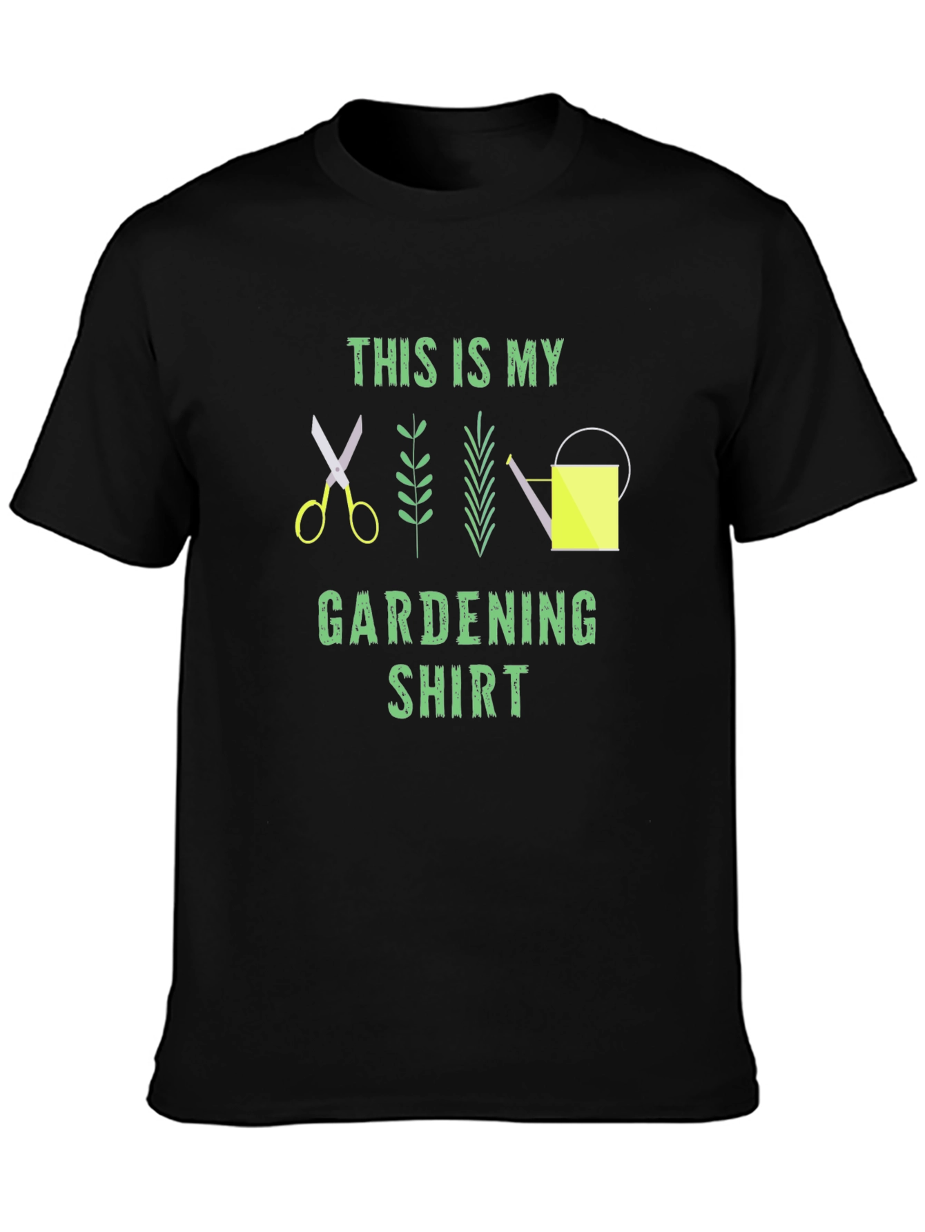 Gardening Shirt: This is My Gardening Shirt
