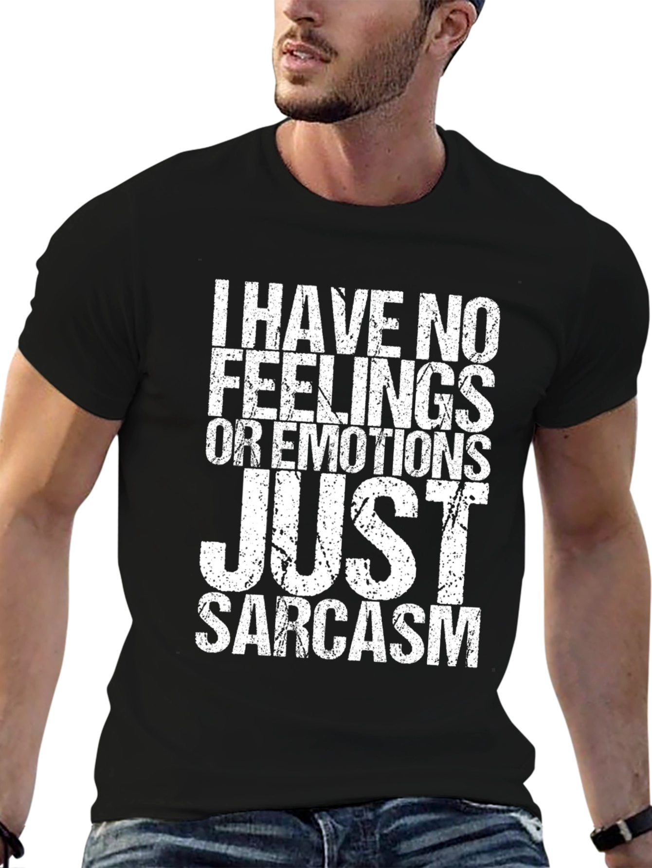 Sarcastic Humor T-Shirt - No Feelings Just Sarcasm