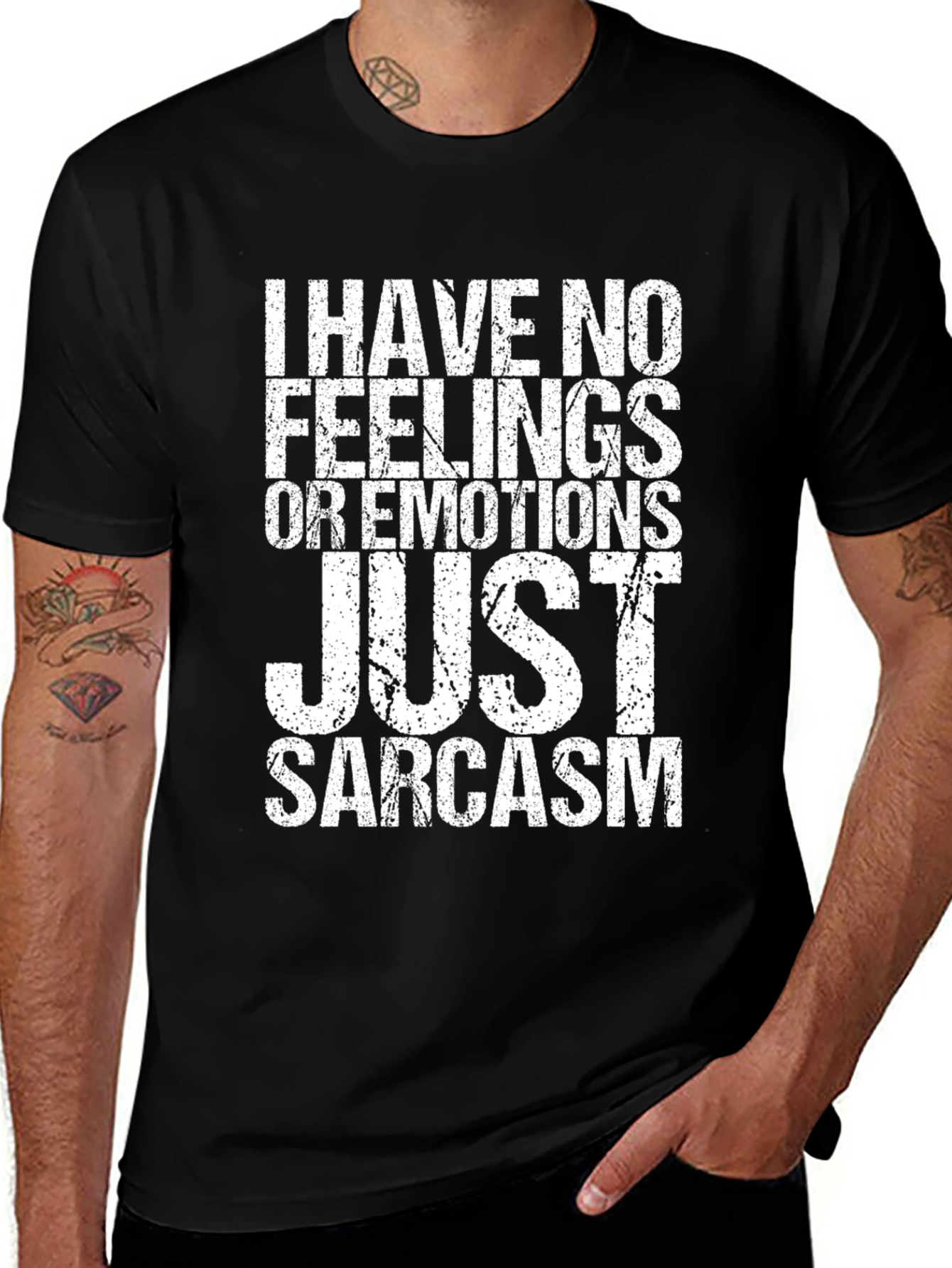 Sarcastic Humor T-Shirt - No Feelings Just Sarcasm