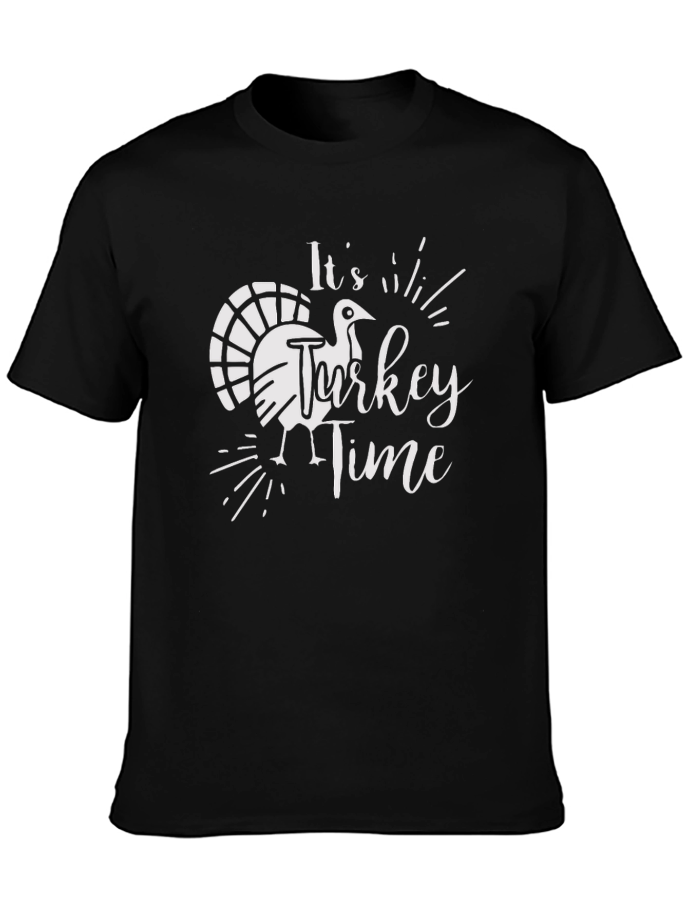 Its Turkey Time Graphic T-Shirt