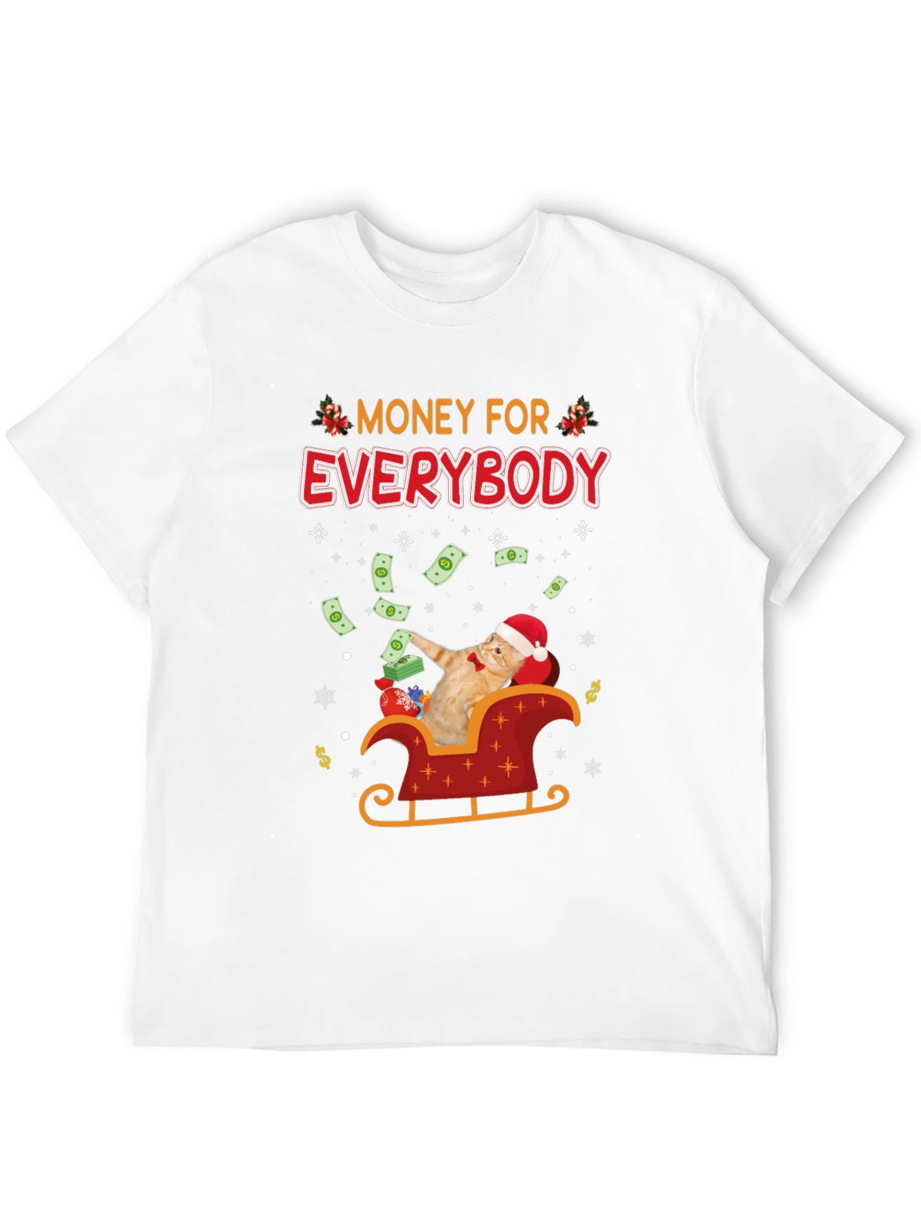 Money For Everybody Funny Cat Christmas T-Shirt