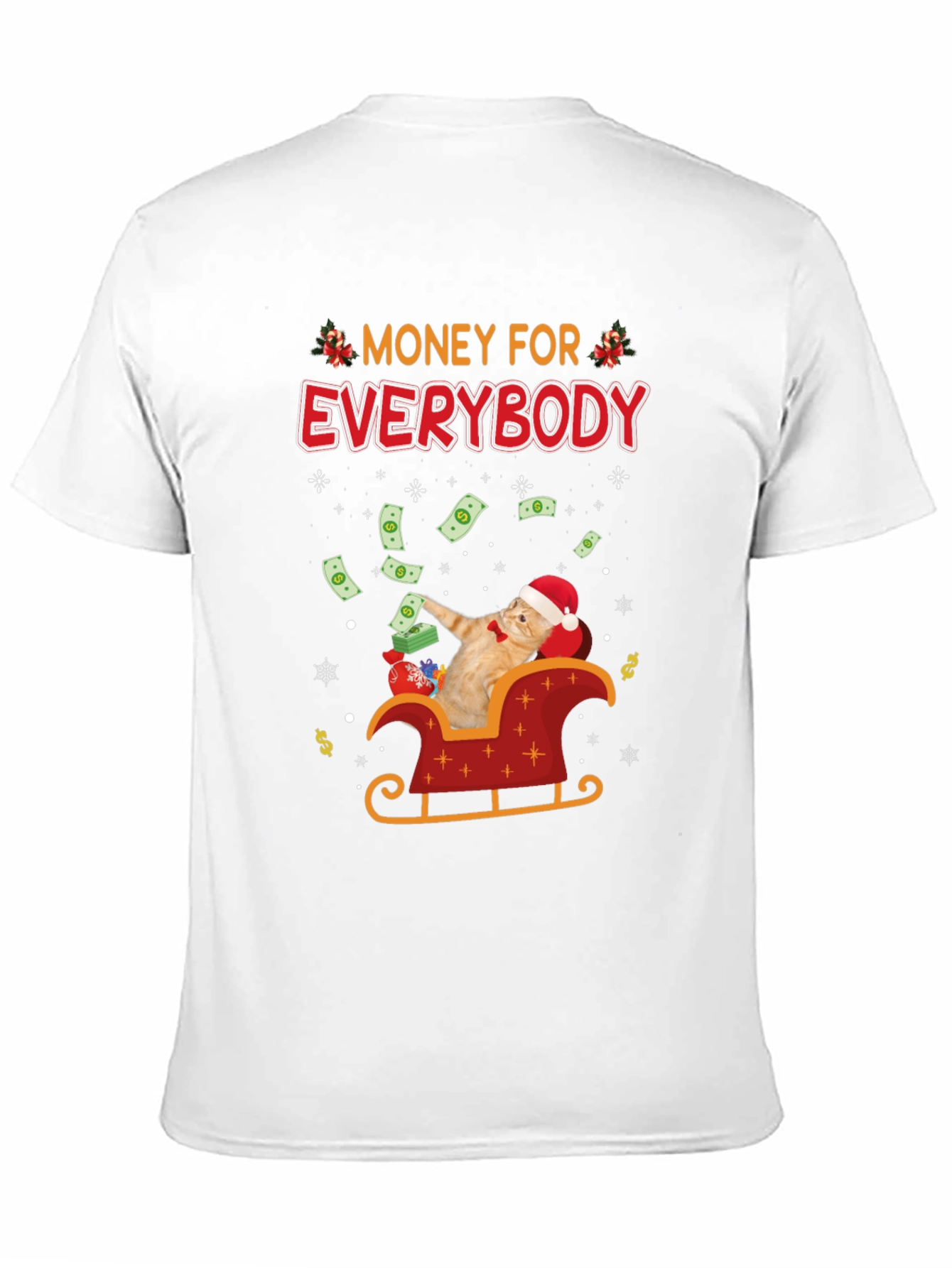 Money For Everybody Funny Cat Christmas T-Shirt
