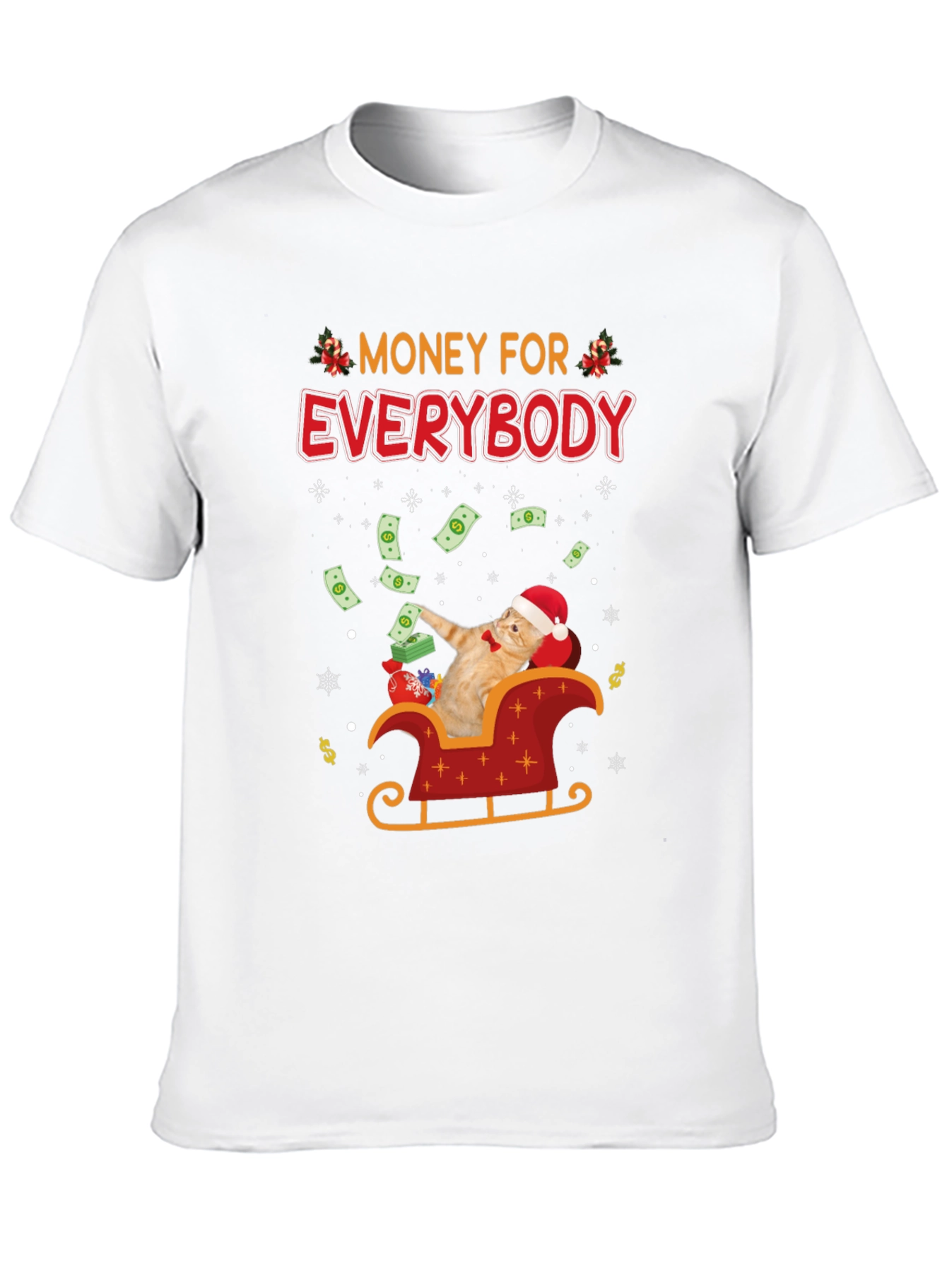 Money For Everybody Funny Cat Christmas T-Shirt